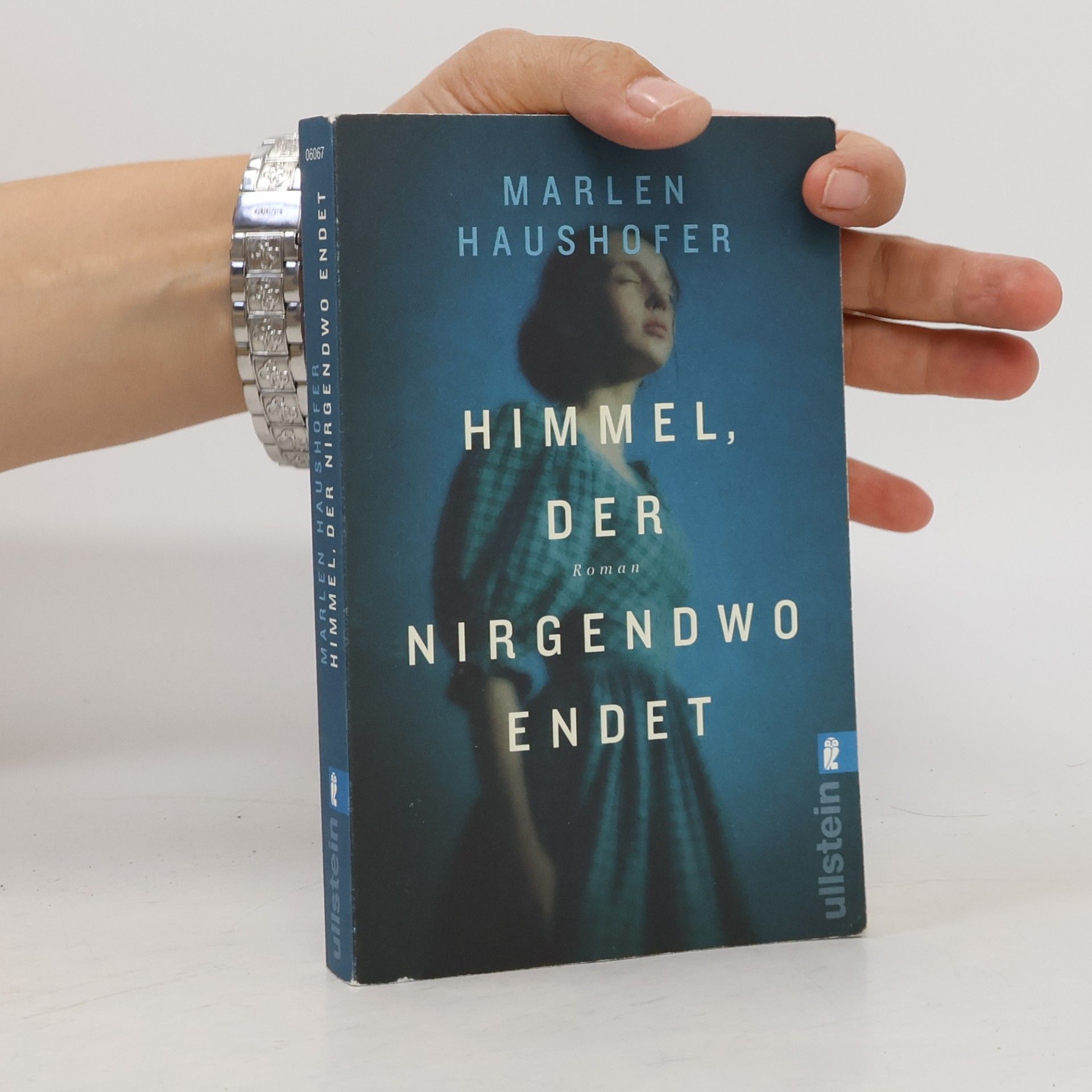 Marlen Haushofer Himmel, der nirgendwo endet