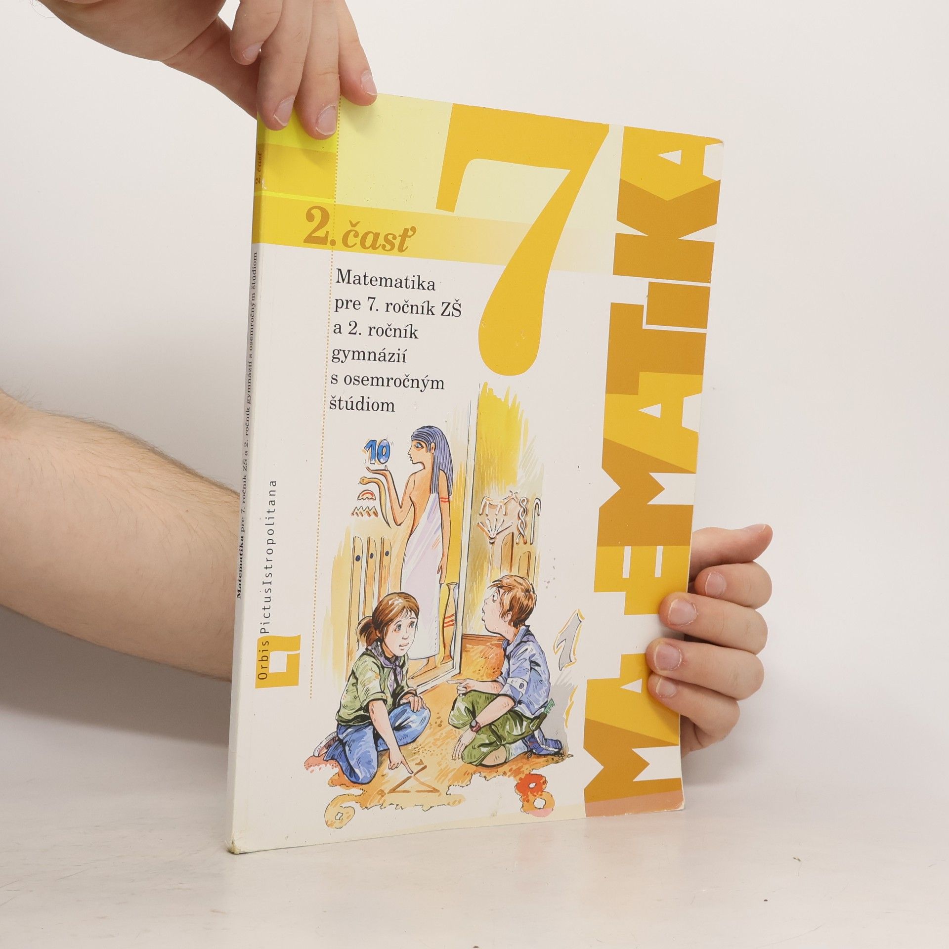 Matematika pre 7. ročník ZŠ a 2. ročník gymnázií s osemročným štúdiom - 2. časť