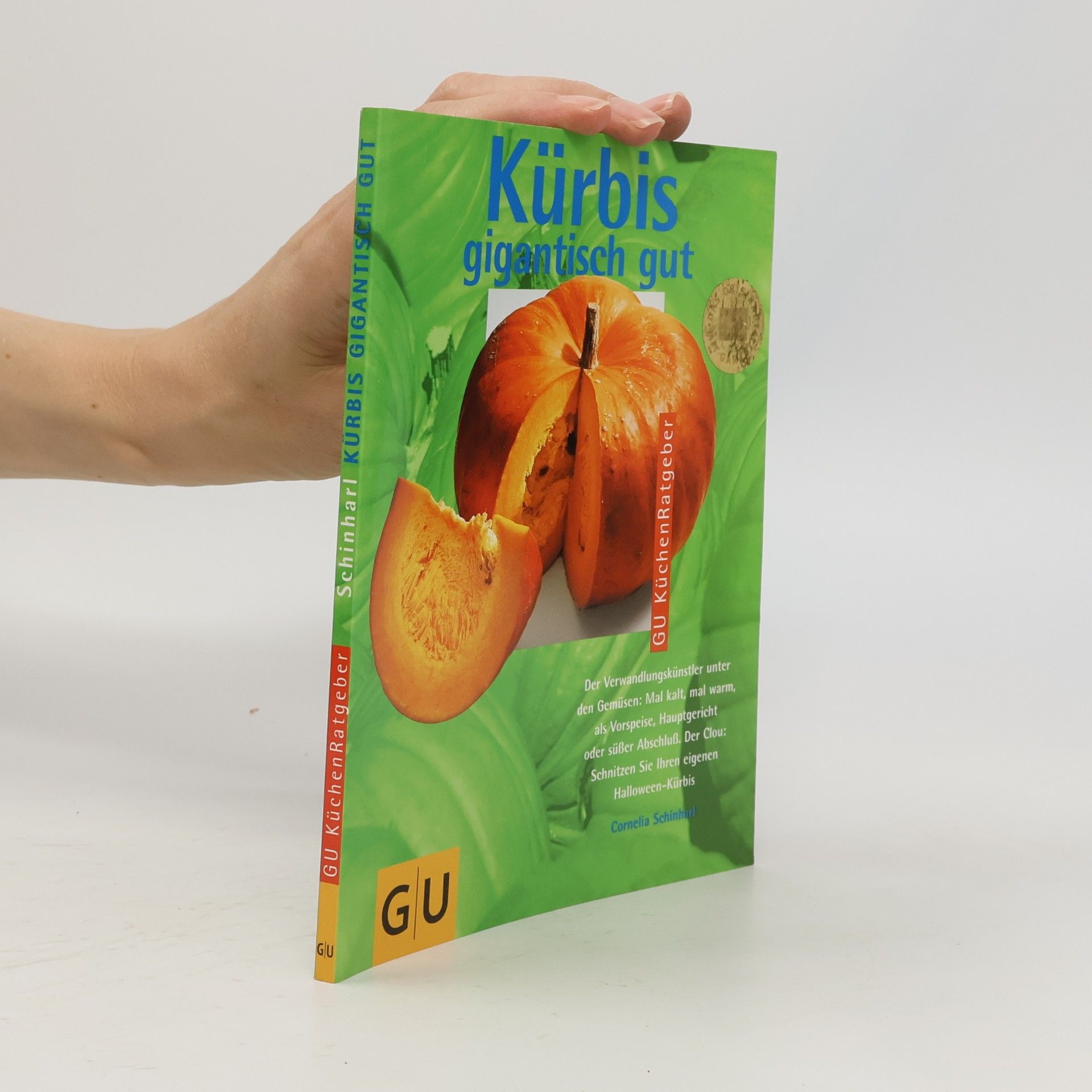 Cornelia Schinharl Kürbis gigantisch gut