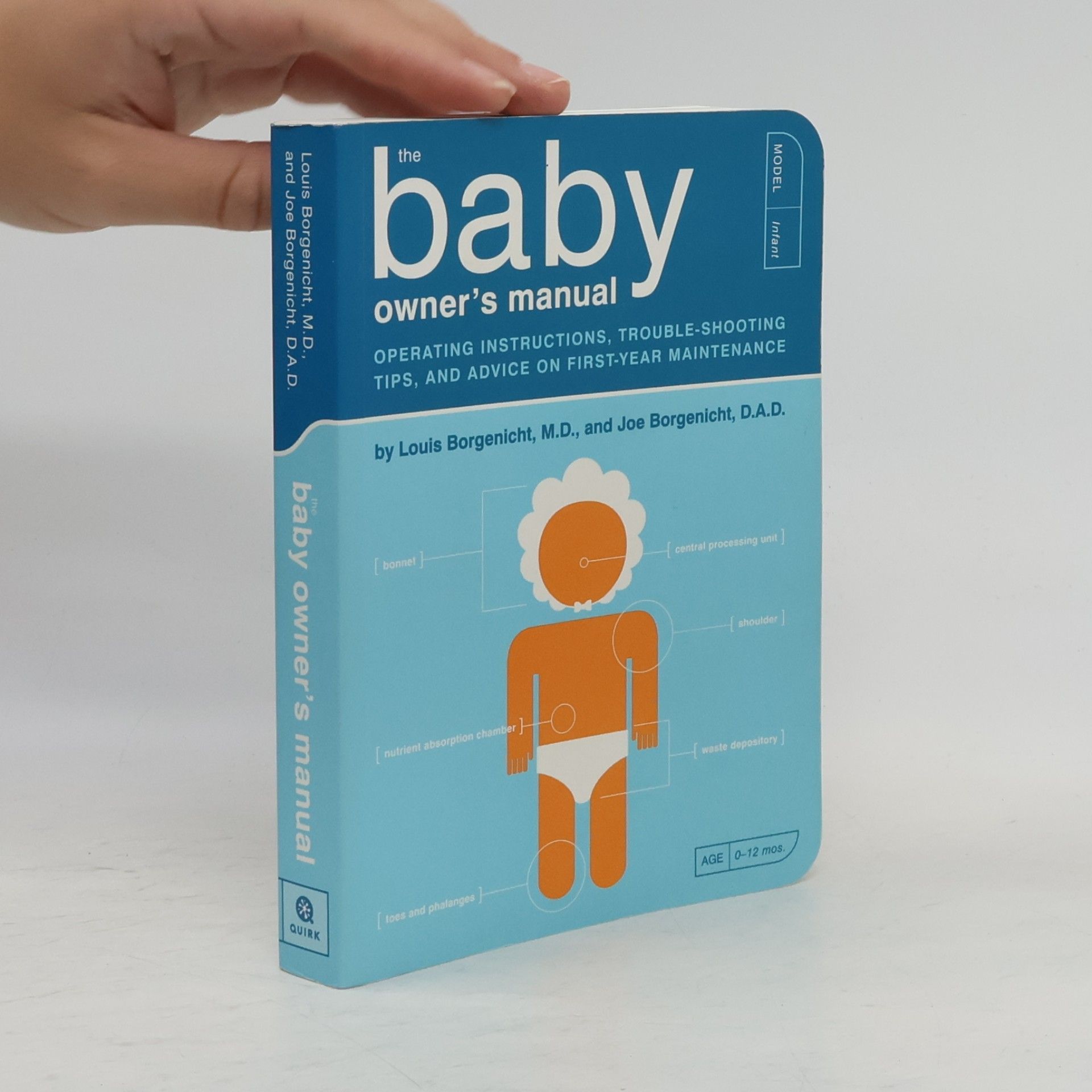 Dr. Louis Borgenicht The Baby Owner's Manual