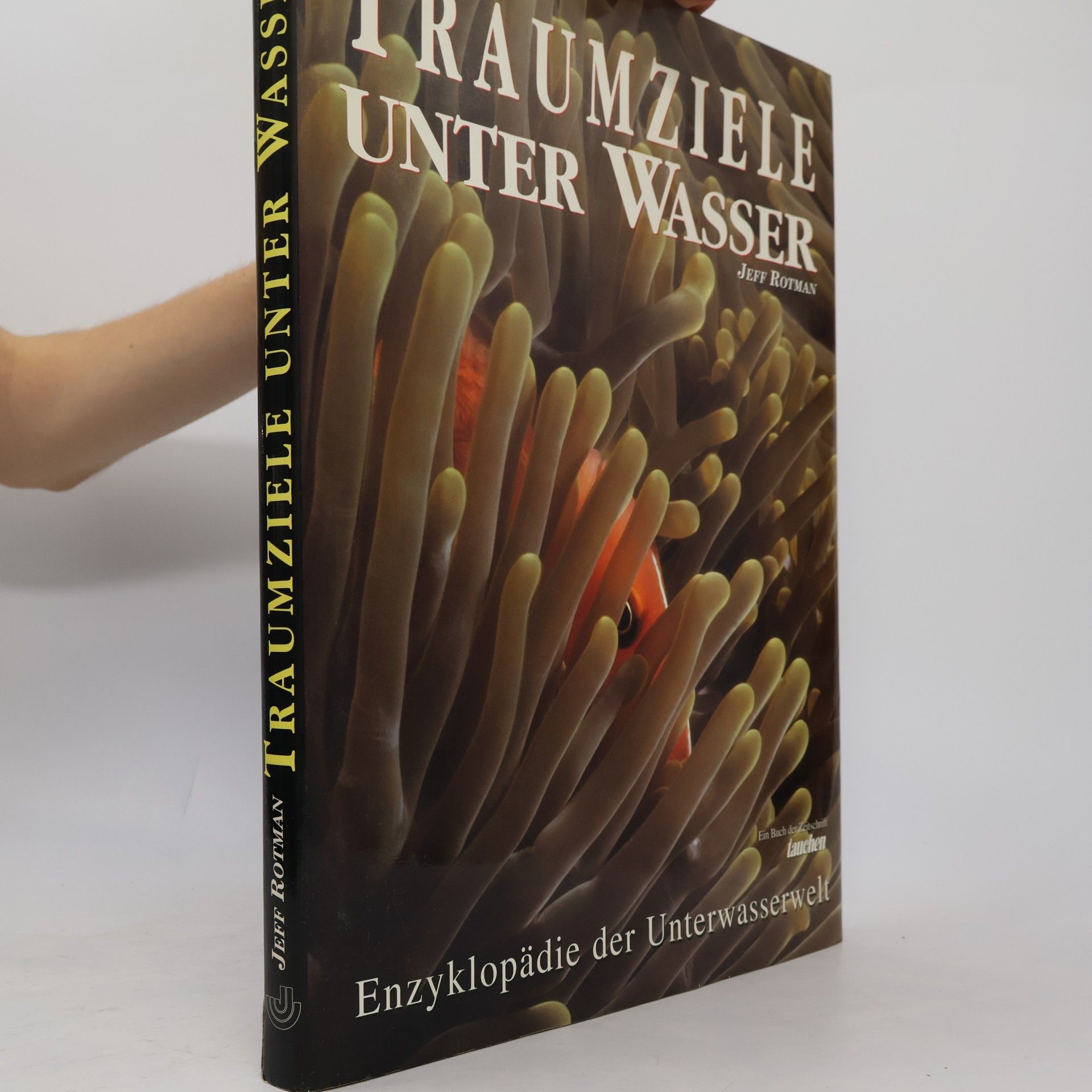 Jeffrey L. Rotman Traumziele unter Wasser