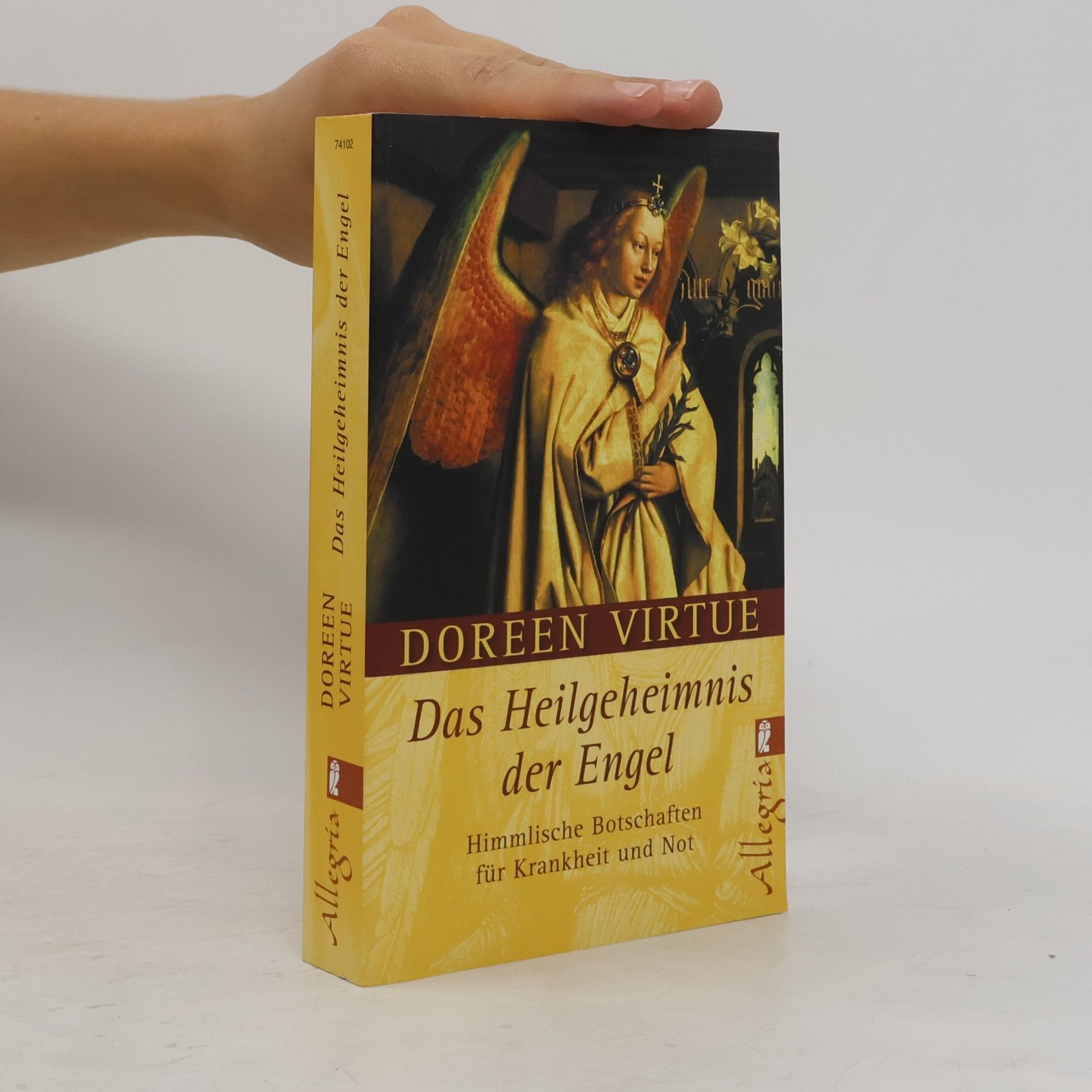 Doreen Virtue Das Heilgeheimnis der Engel