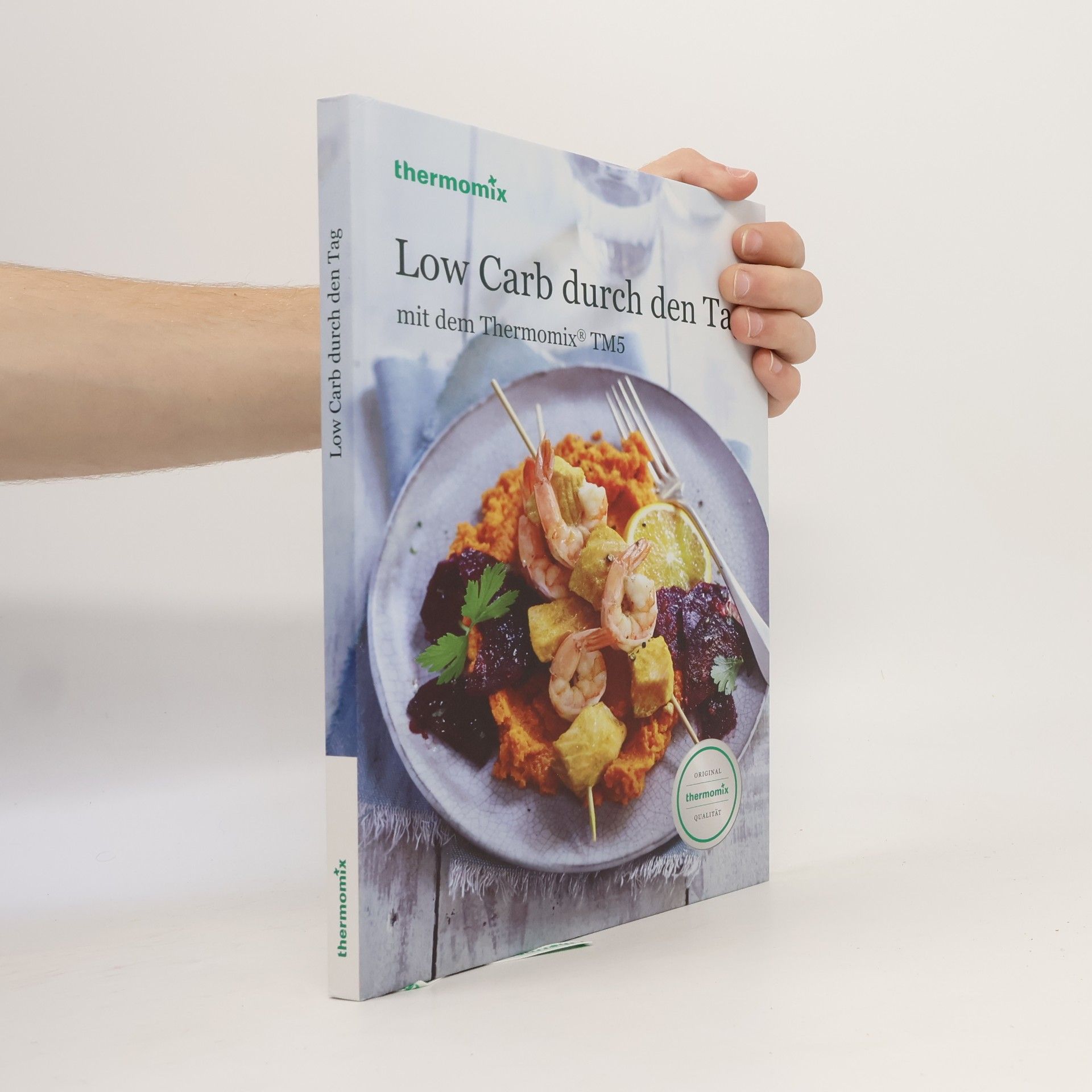 Autores varios Low Carb durch den Tag mit dem Thermomix