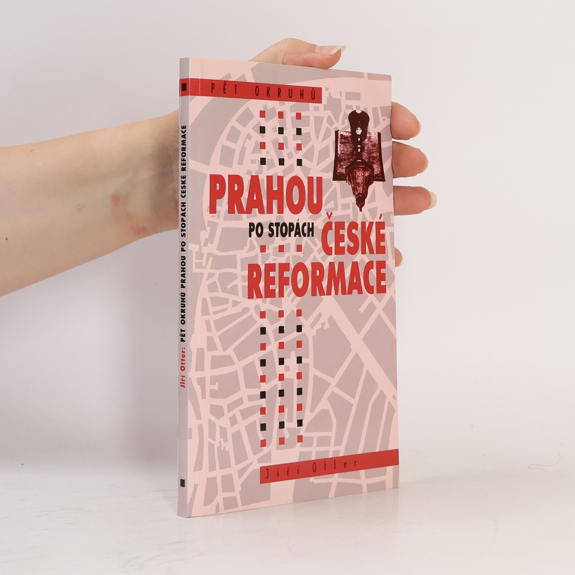 Jiří Otter Prahou po stopách české reformace