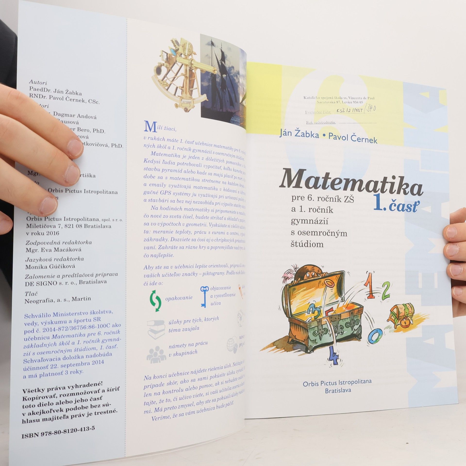 Pavol Černek Matematika pre 6. ročník ZŠ a 1. ročník gymnázií s osemročným štúdiom - 1. časť
