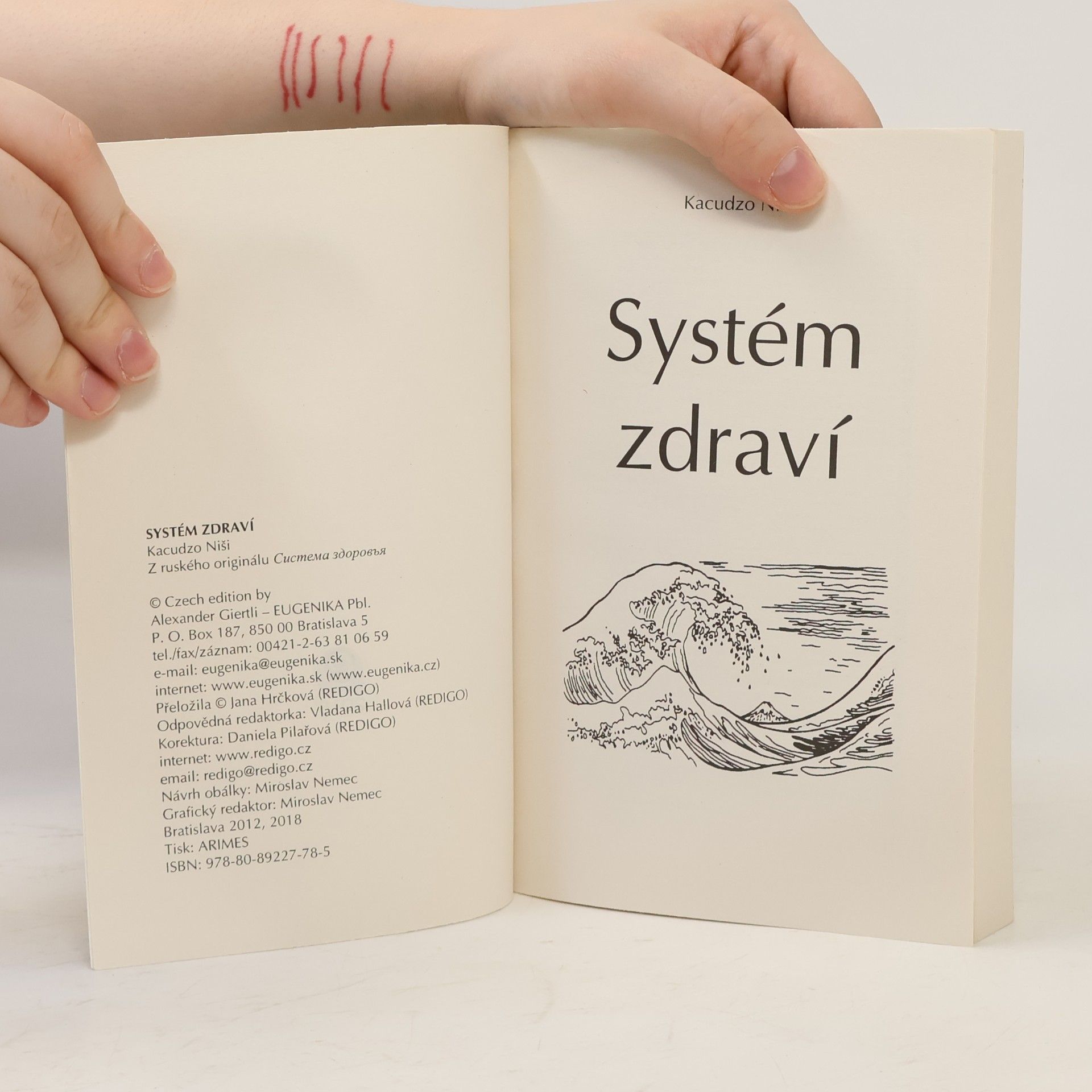 Katsuzo Nishi Systém zdraví