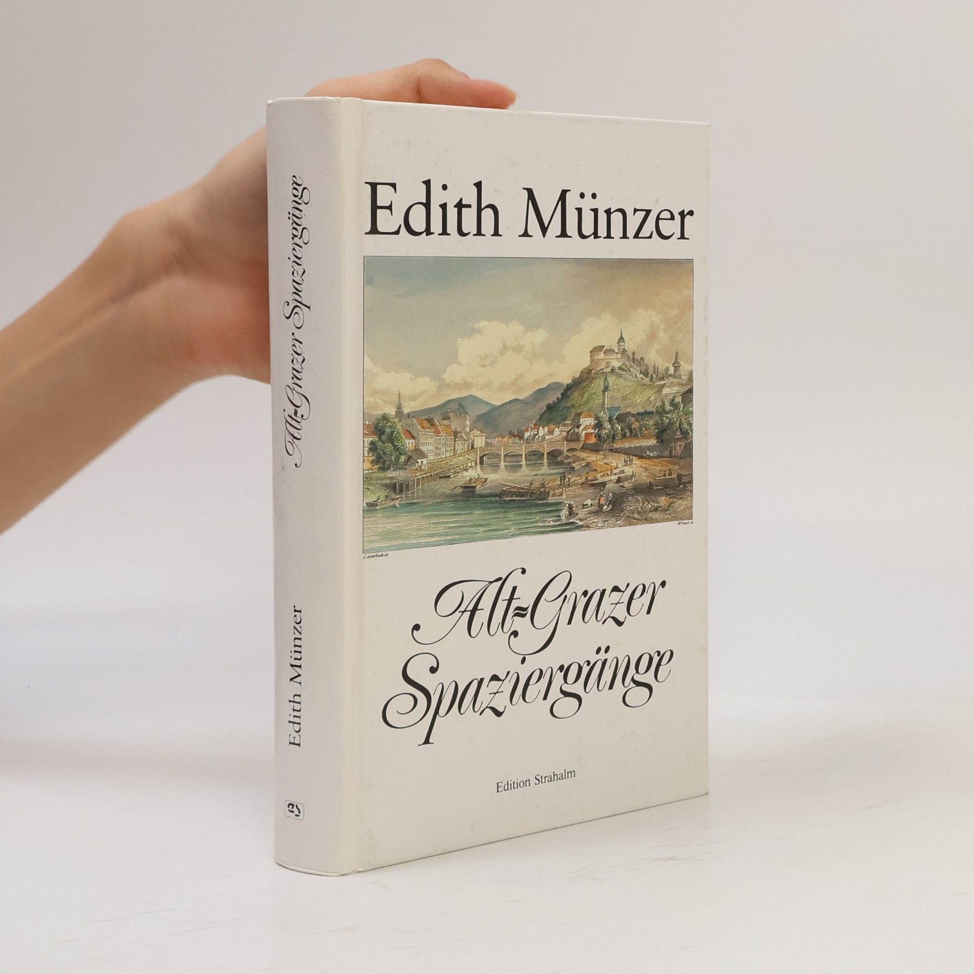 Alt-Grazer Spaziergänge / Als die Stadt noch am Land war / Was die Murvorstadt erzählt