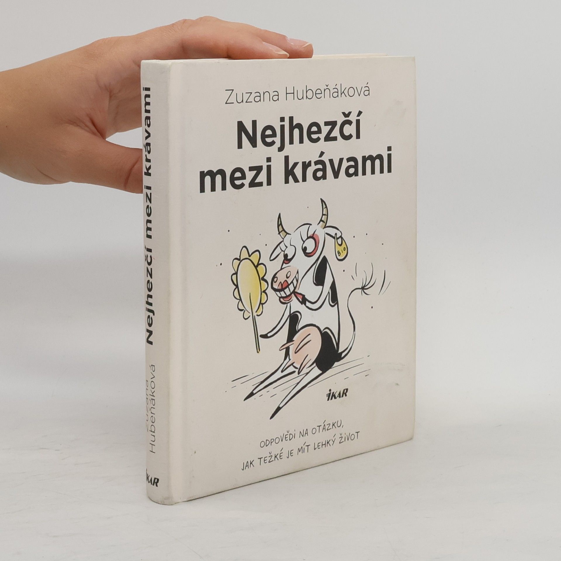 Zuzana Hubeňáková Nejhezčí mezi krávami
