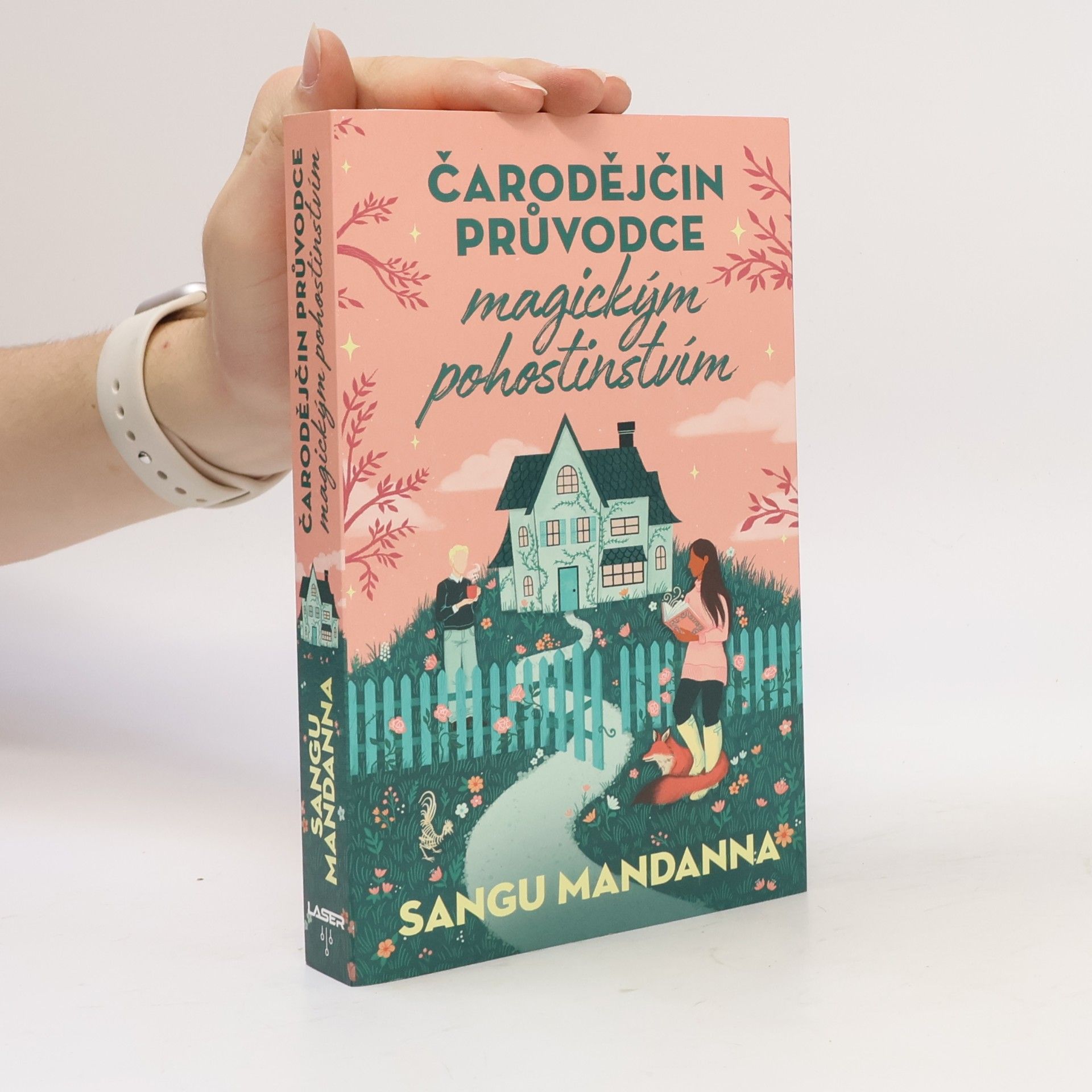 Sangu Mandanna Čarodějčin průvodce magickým pohostinstvím