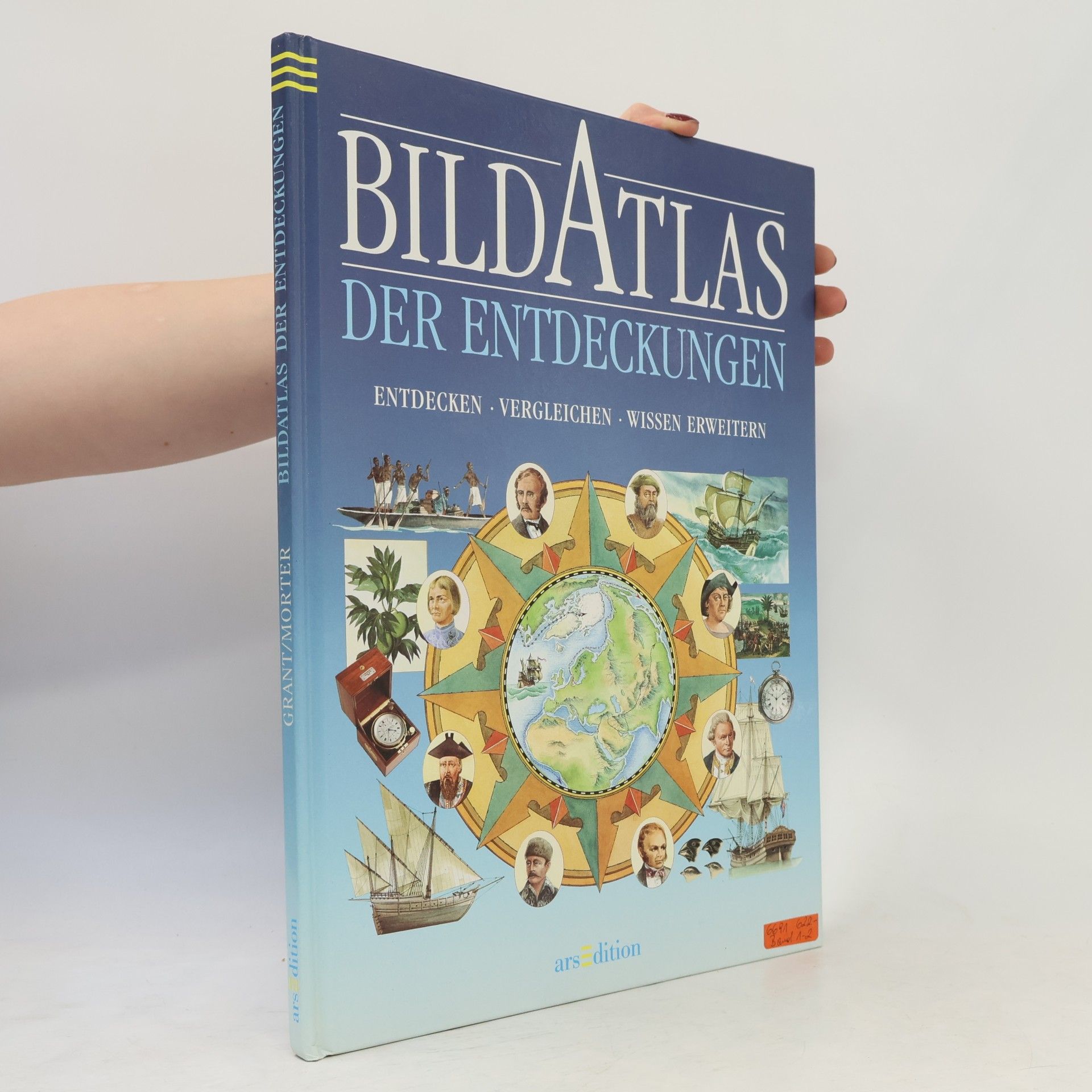 Neil Grant Bildatlas der Entdeckungen