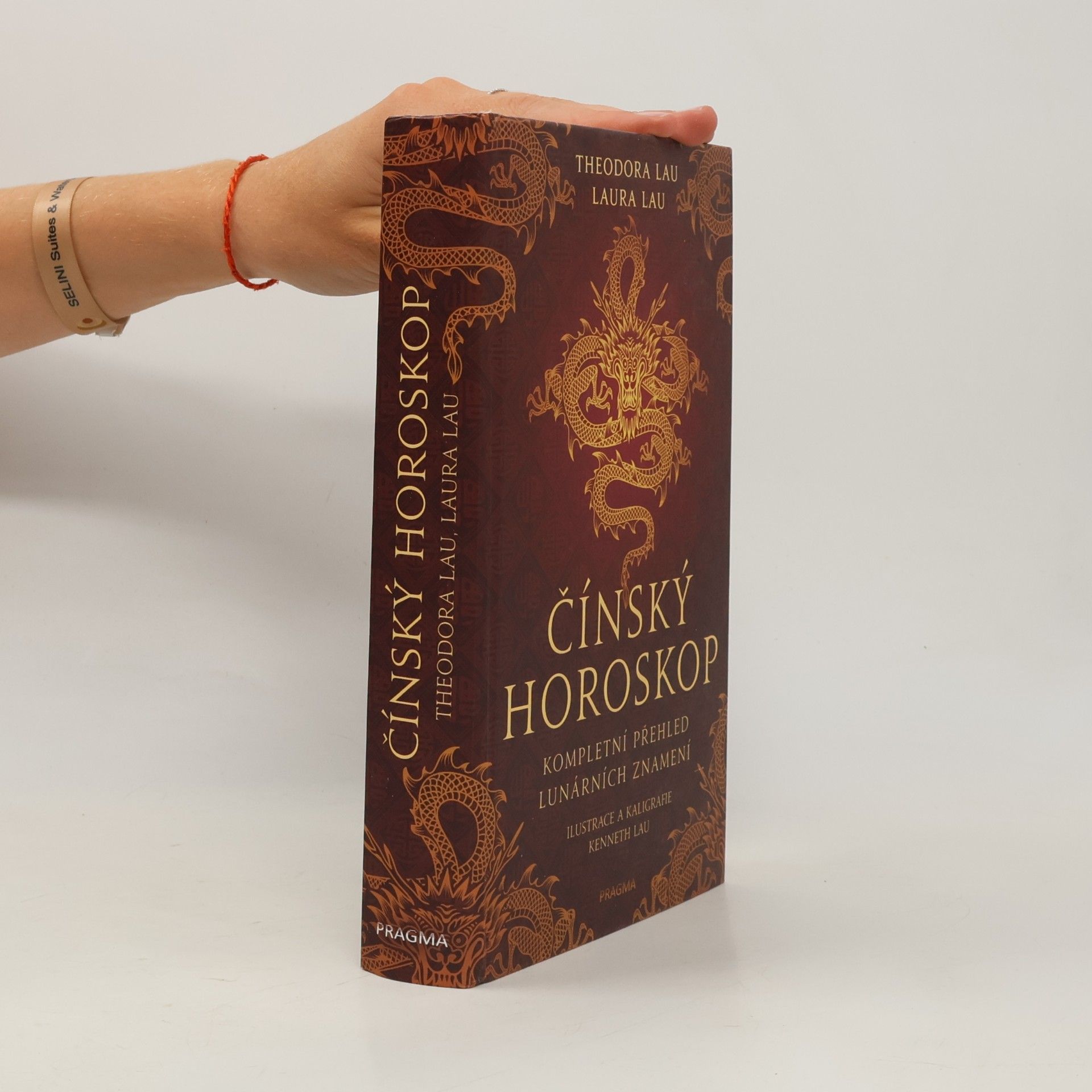 Čínský horoskop : kompletní přehled lunárních znamení