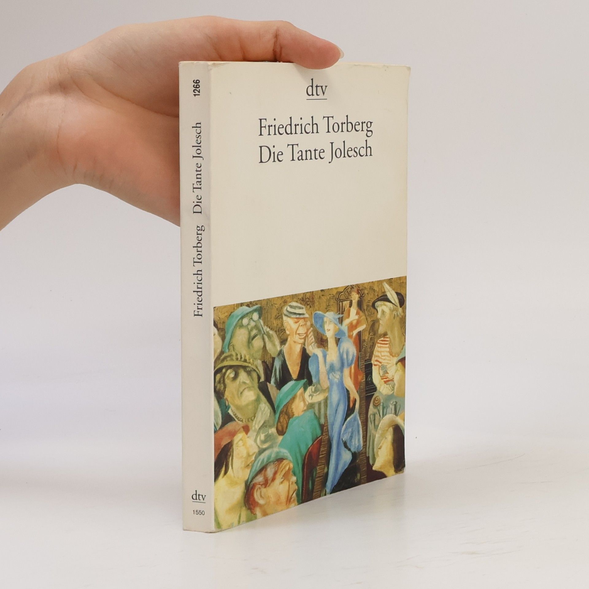Friedrich Torberg Die Tante Jolesch, oder, Der Untergang des Abendlandes in Anekdoten