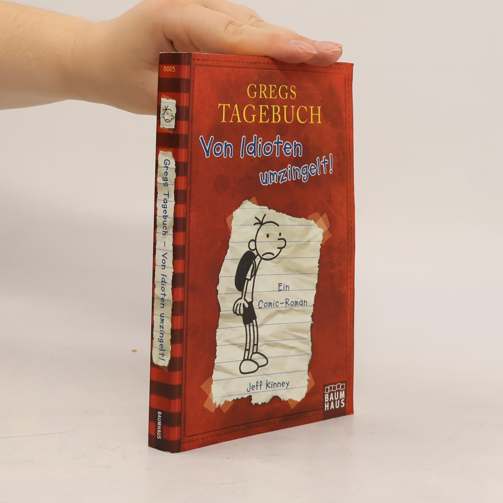 Jeff Kinney Gregs Tagebuch. Von Idioten umzingelt!