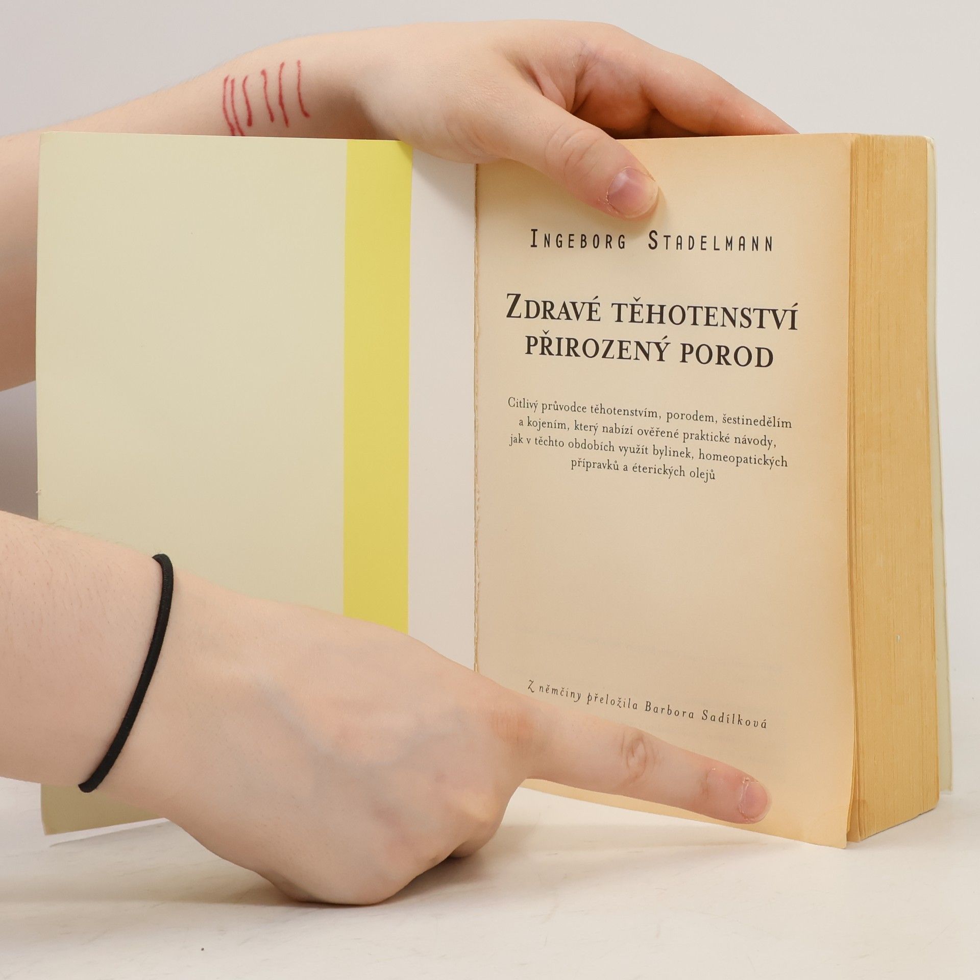 Ingeborg Stadelmann Zdravé těhotenství, přirozený porod