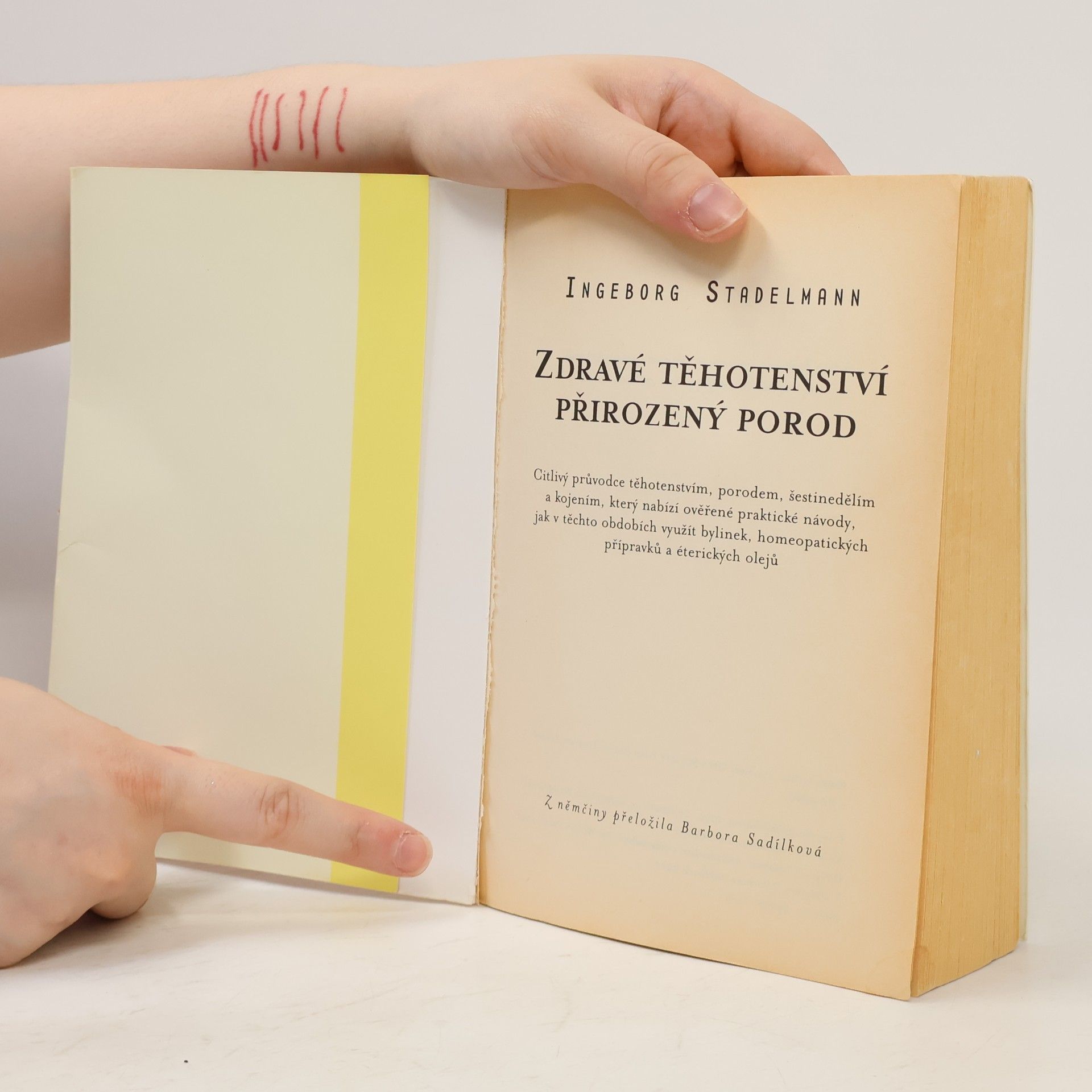 Ingeborg Stadelmann Zdravé těhotenství, přirozený porod