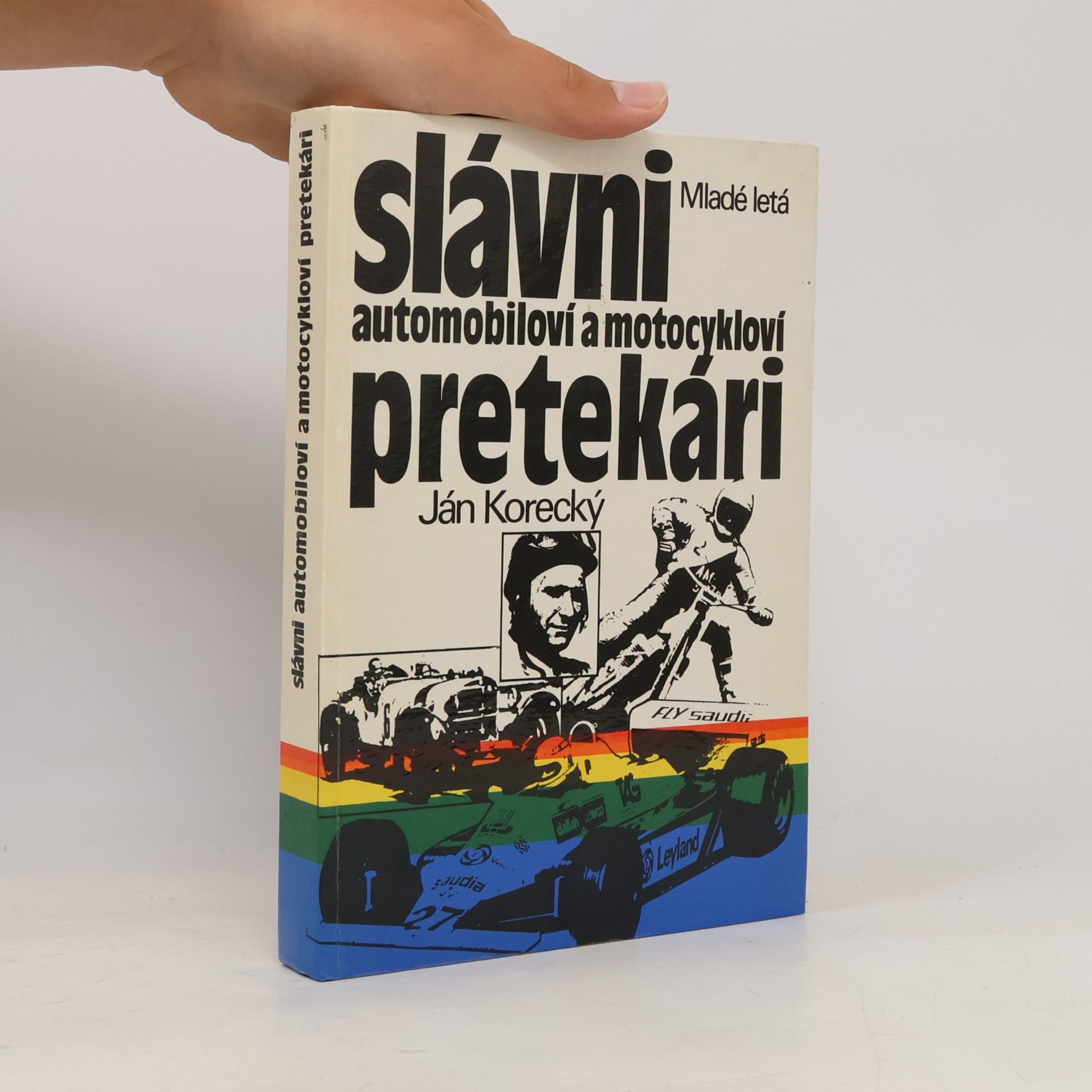 Ján Korecký Slávni automobiloví a motocykloví pretekári