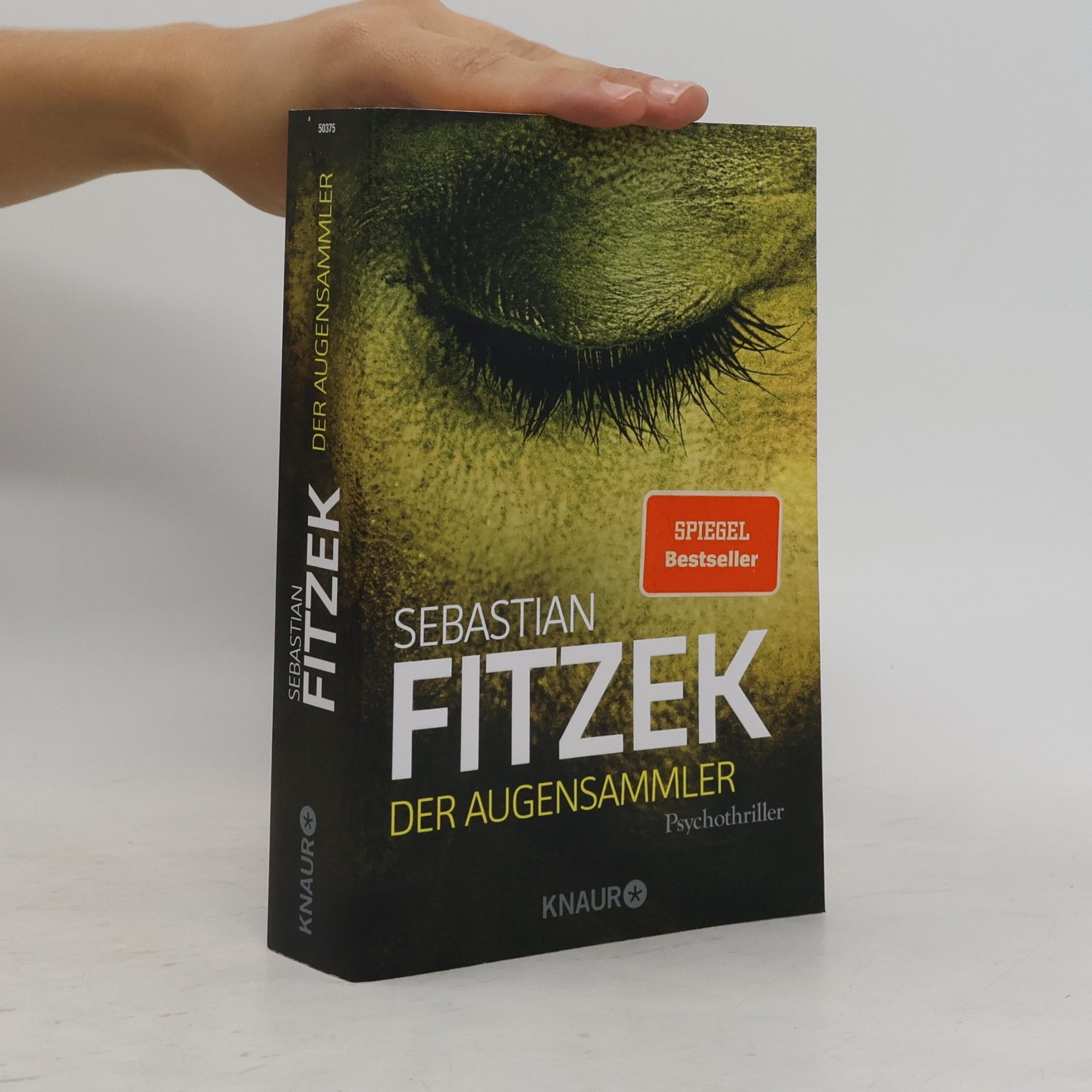 Sebastian Fitzek Der Augensammler