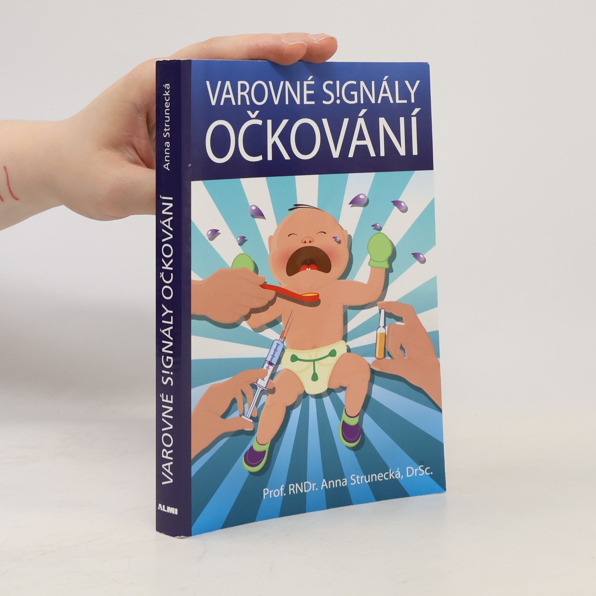 Anna Strunecká Varovné signály očkování