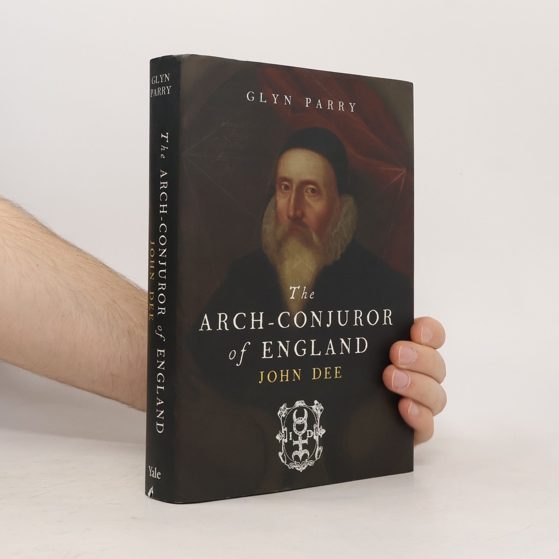 Glyn J. R. Parry The Arch-Conjuror of England