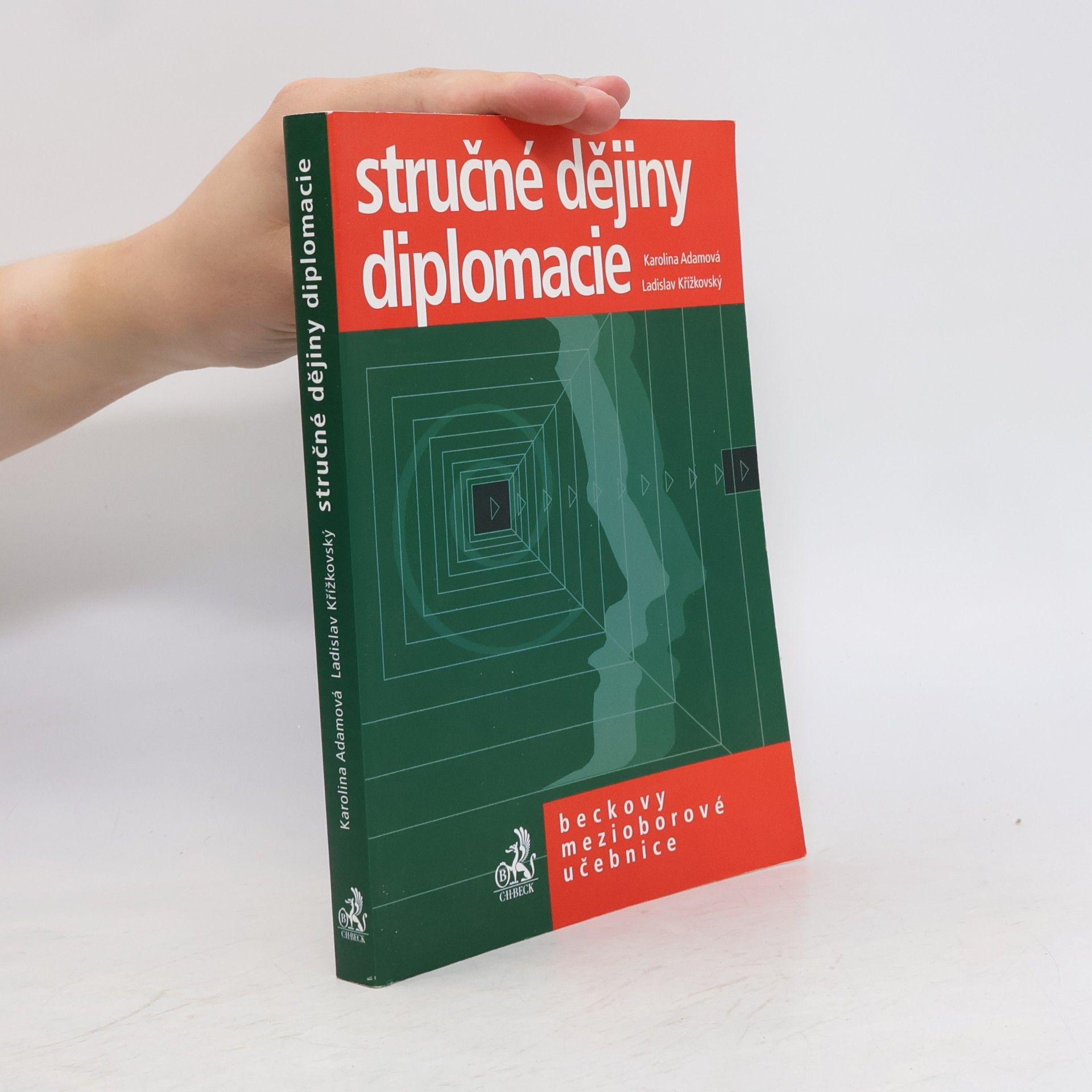 Ladislav Křížkovský Stručné dějiny diplomacie