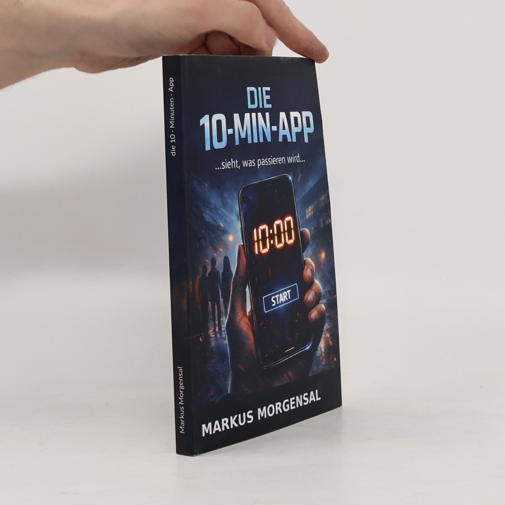 Markus Morgensal Die 10-Minuten-App