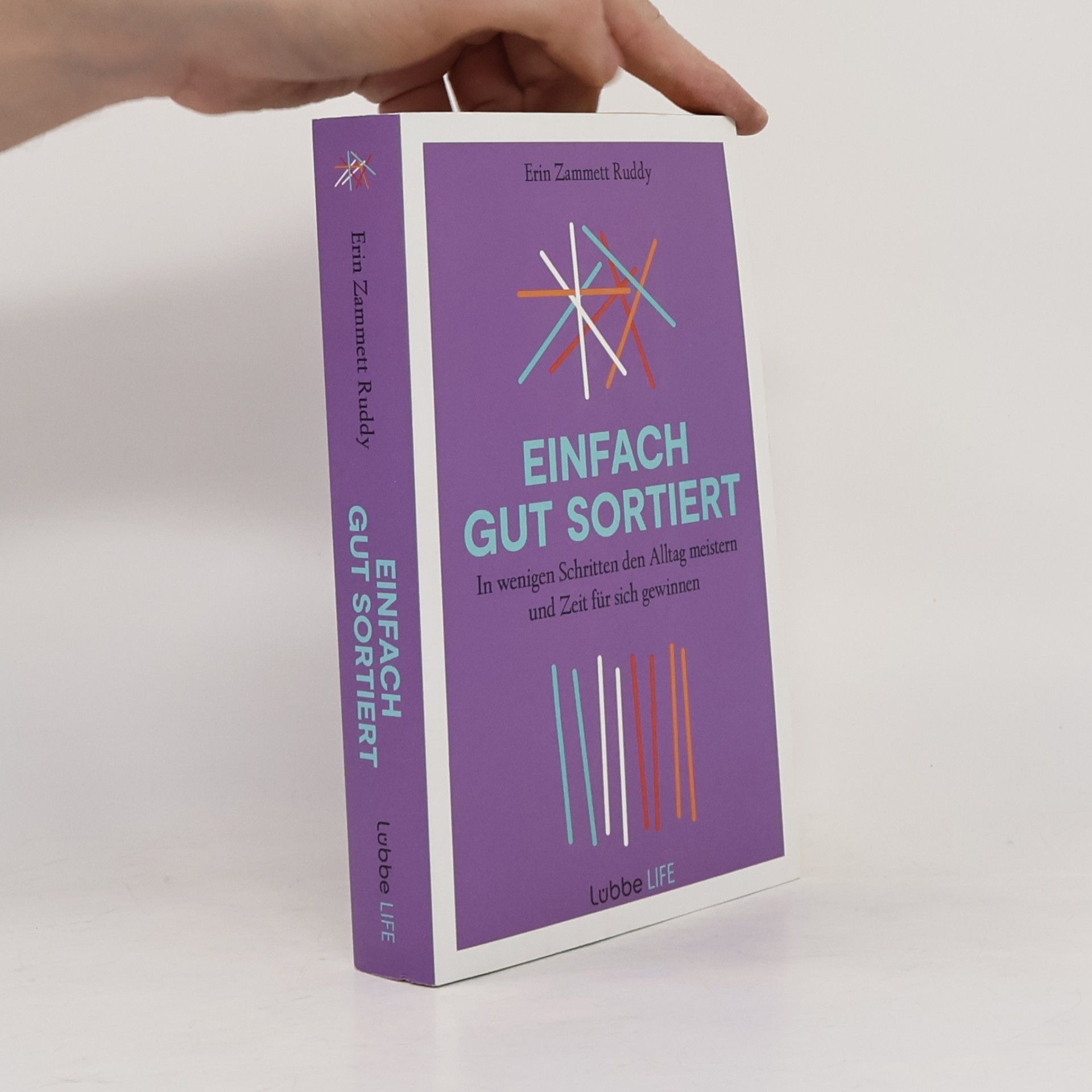 Erin Zammett Ruddy Einfach gut sortiert