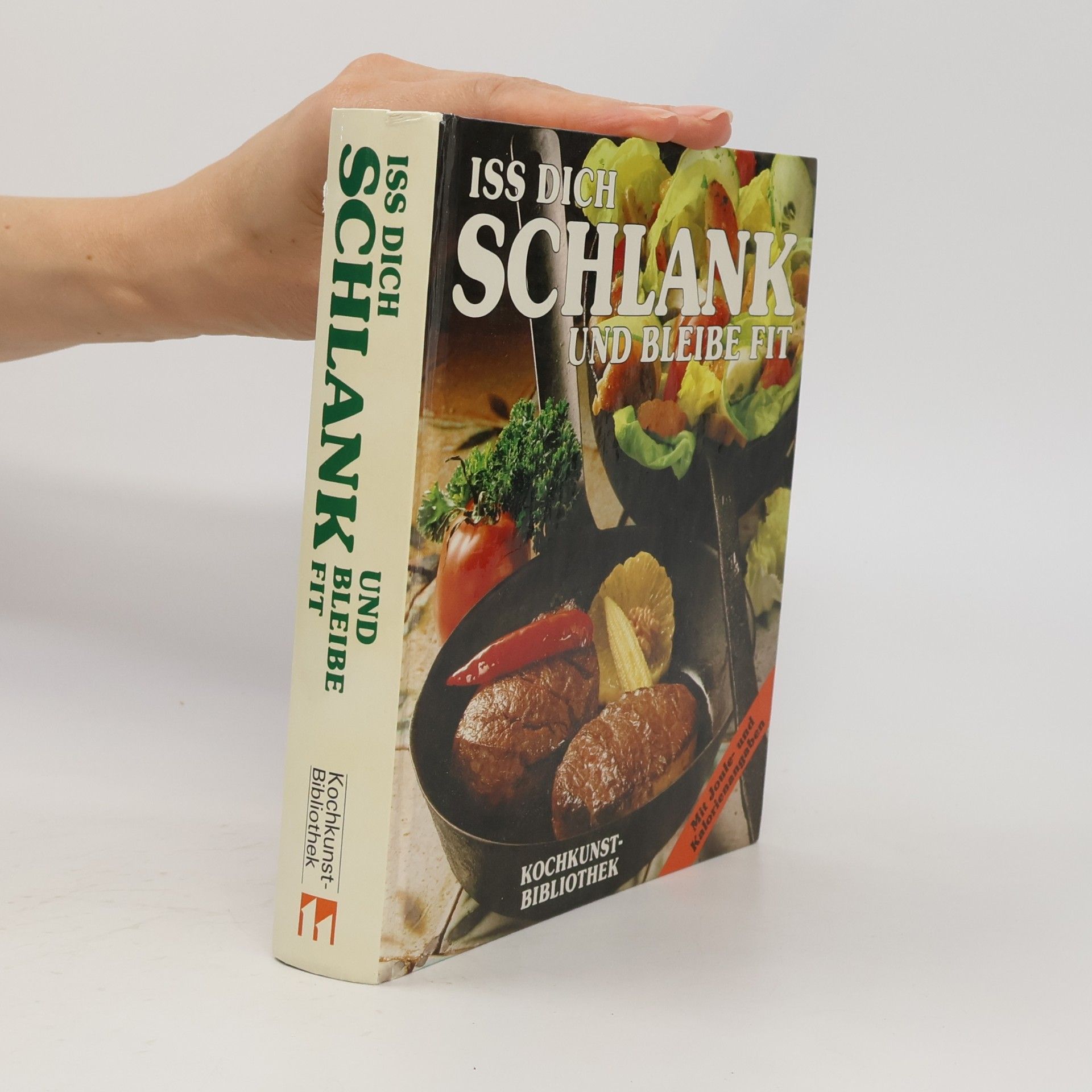 Autores varios Iss dich Schlank und bleibe fit