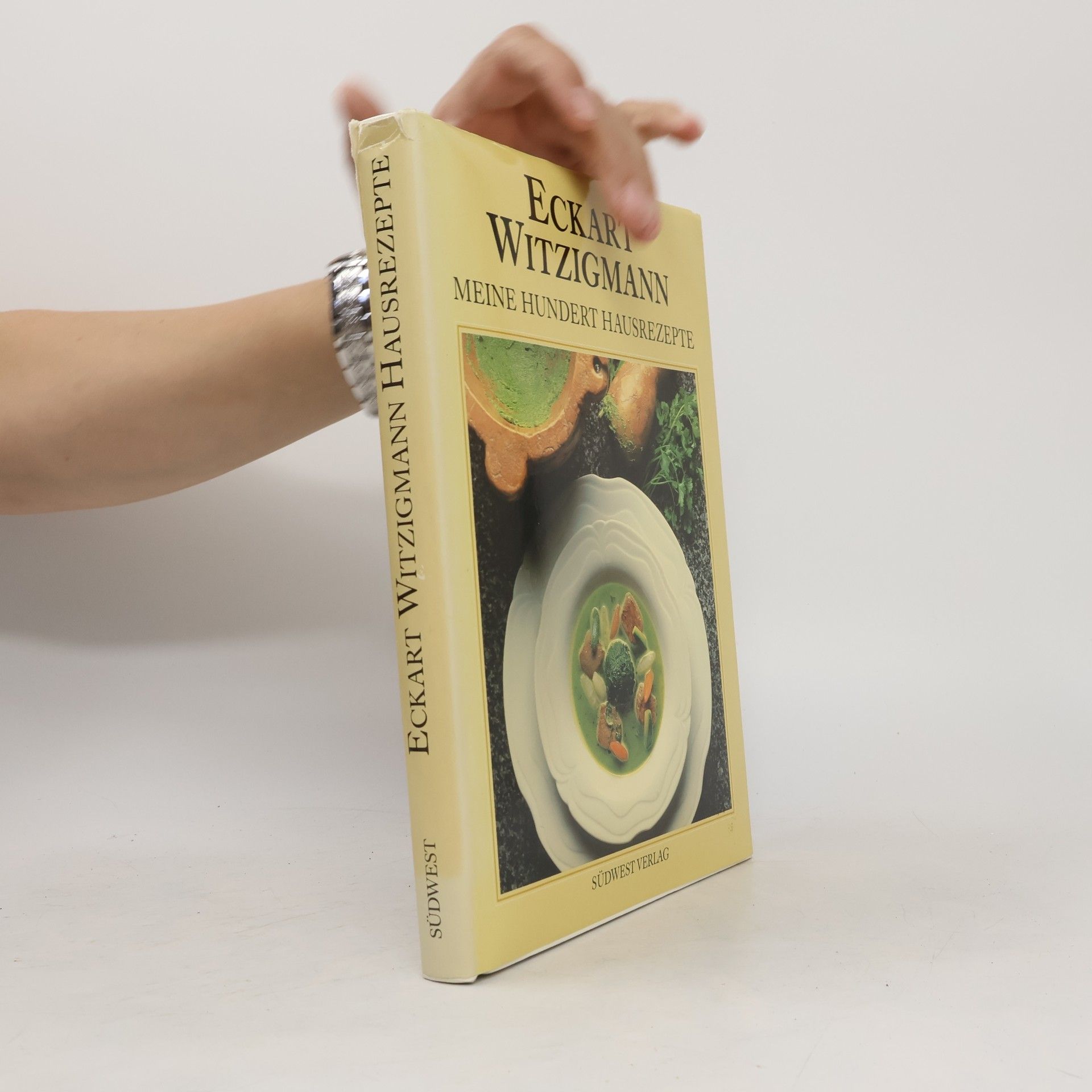 Eckart Witzigmann Meine hundert Hausrezepte