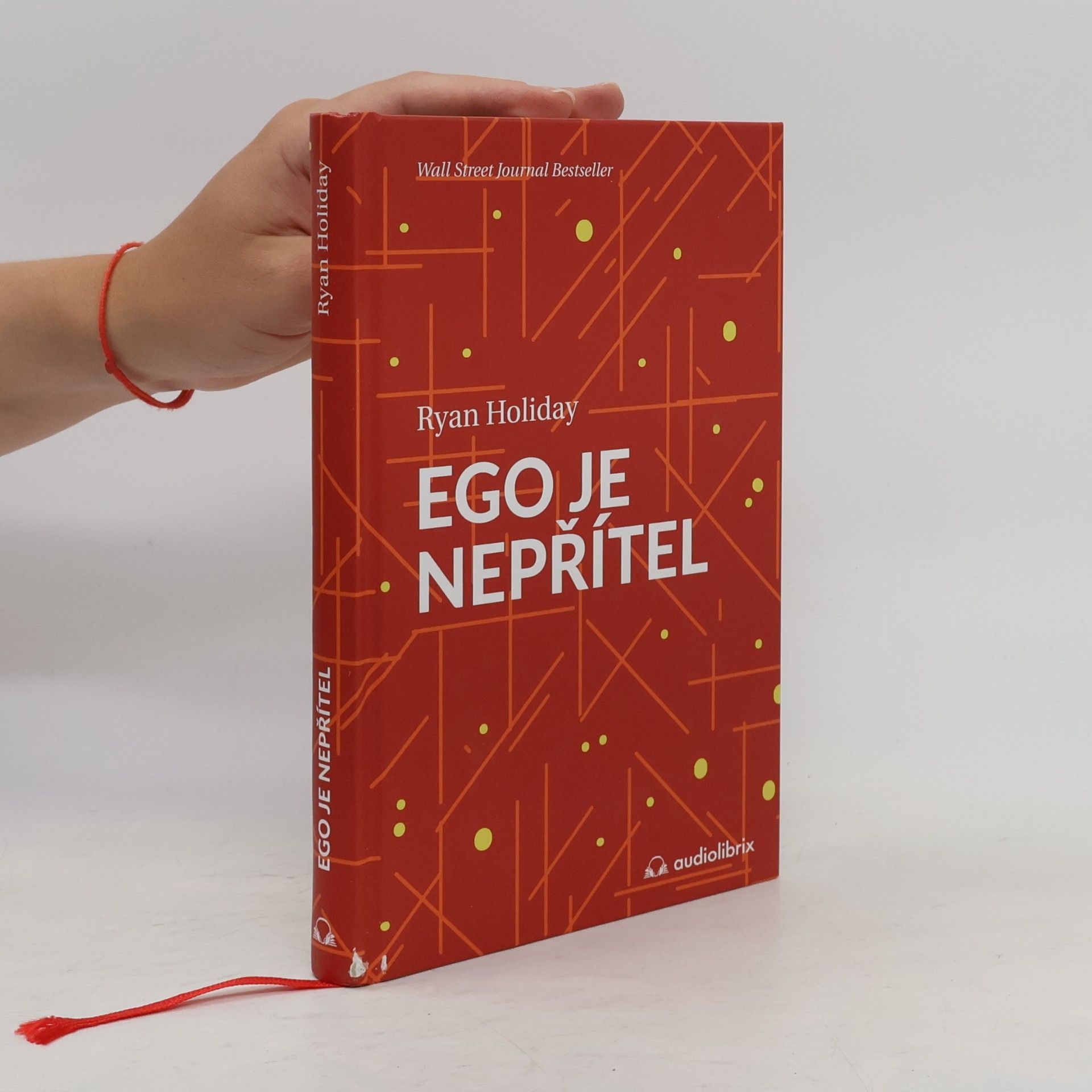 Ryan Holiday Ego je nepřítel