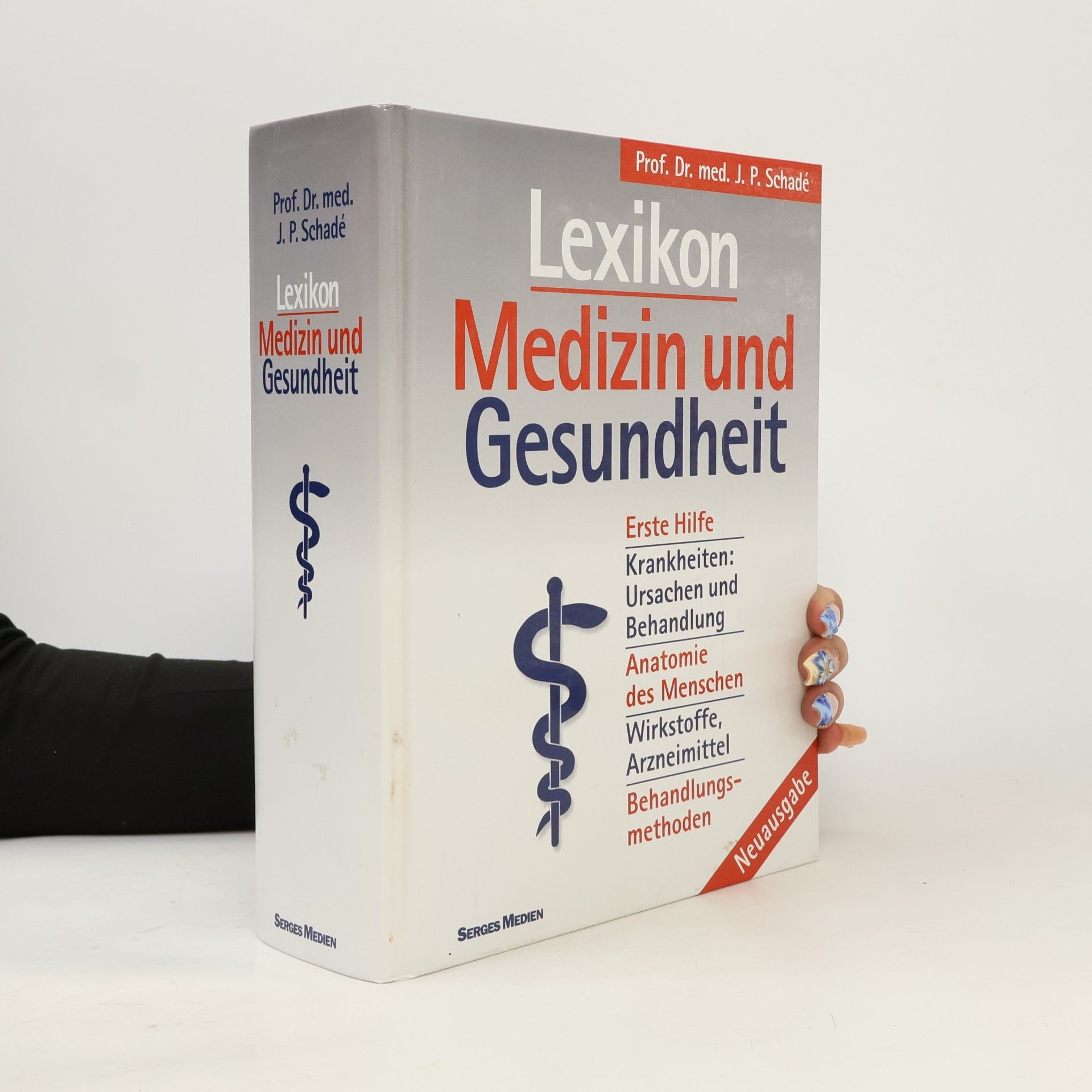 Johannes Petrus Schade Lexikon. Medizin und Gesundheit