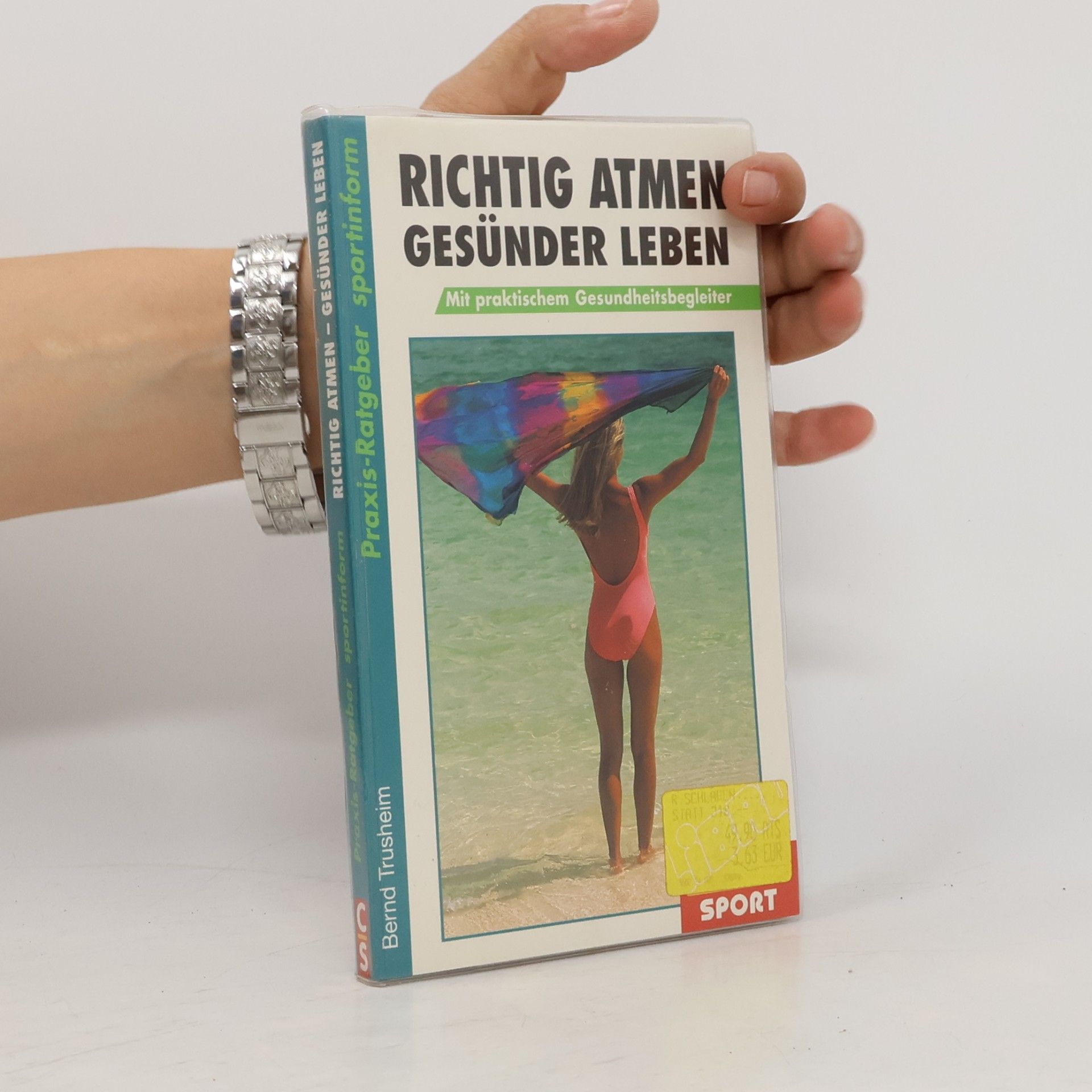 Bernd Trusheim Praxis-Ratgeber Sportinform: Richtig atmen - gesünder leben