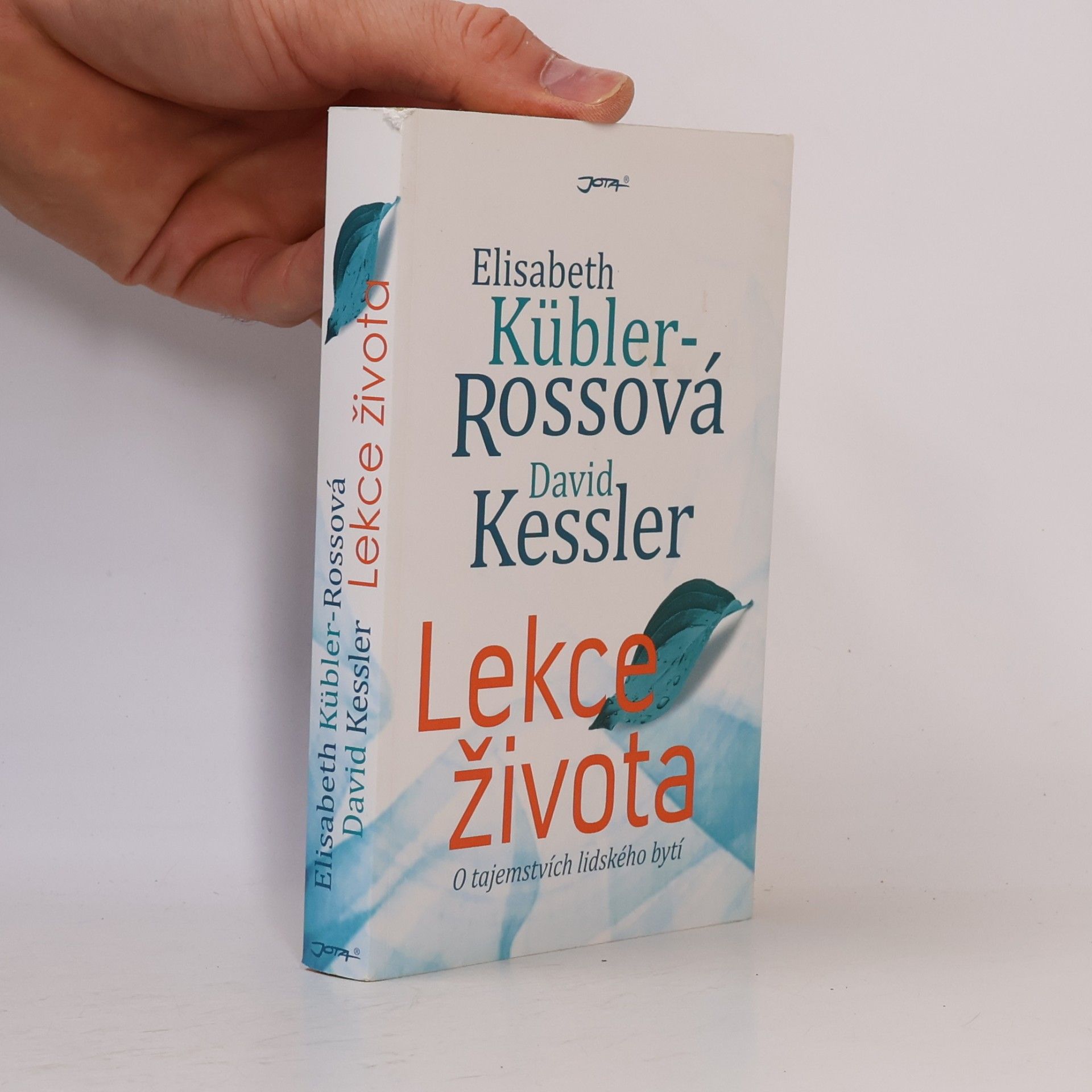 Lekce života: O tajemstvích lidského bytí