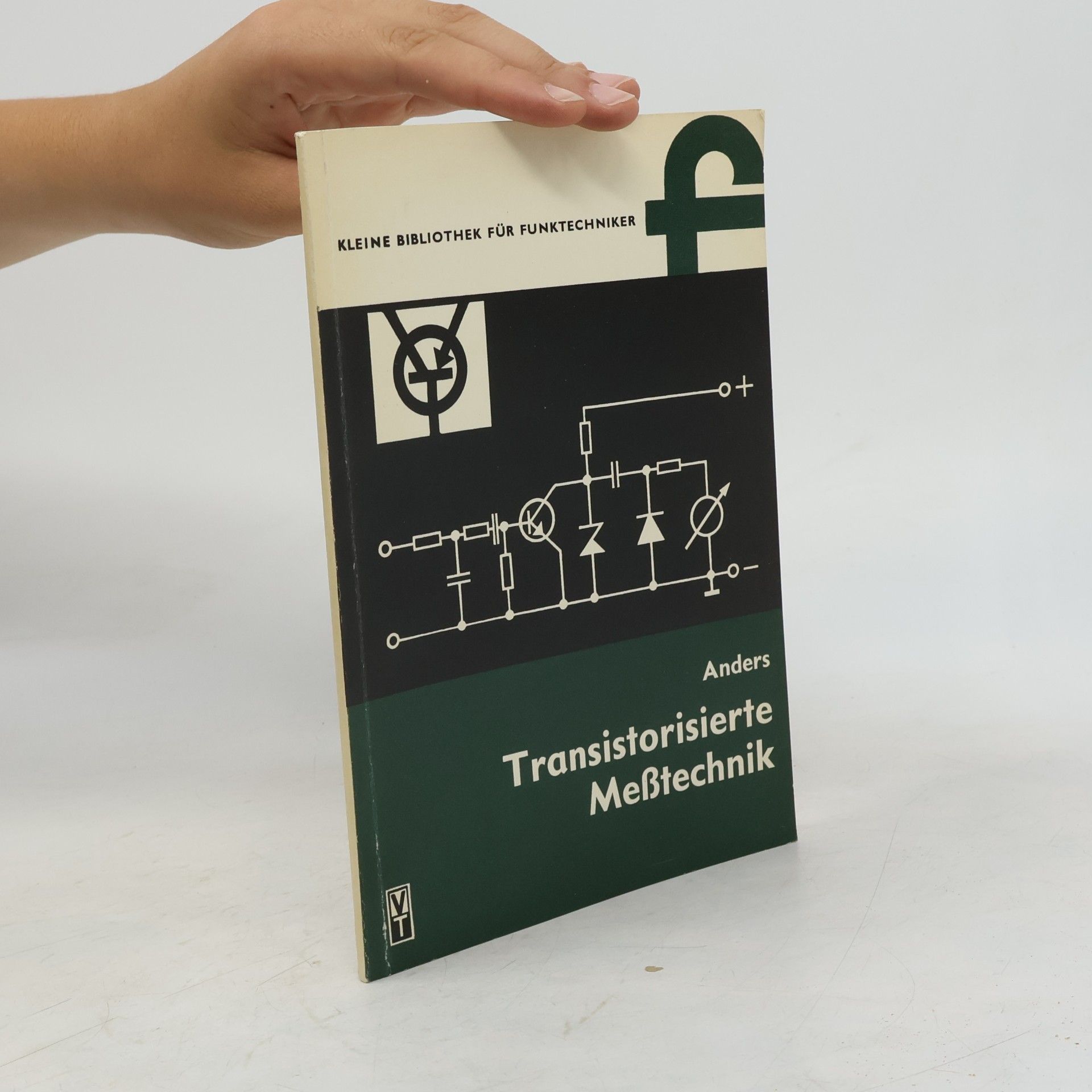 Rolf Anders Transistorisierte Messtechnik