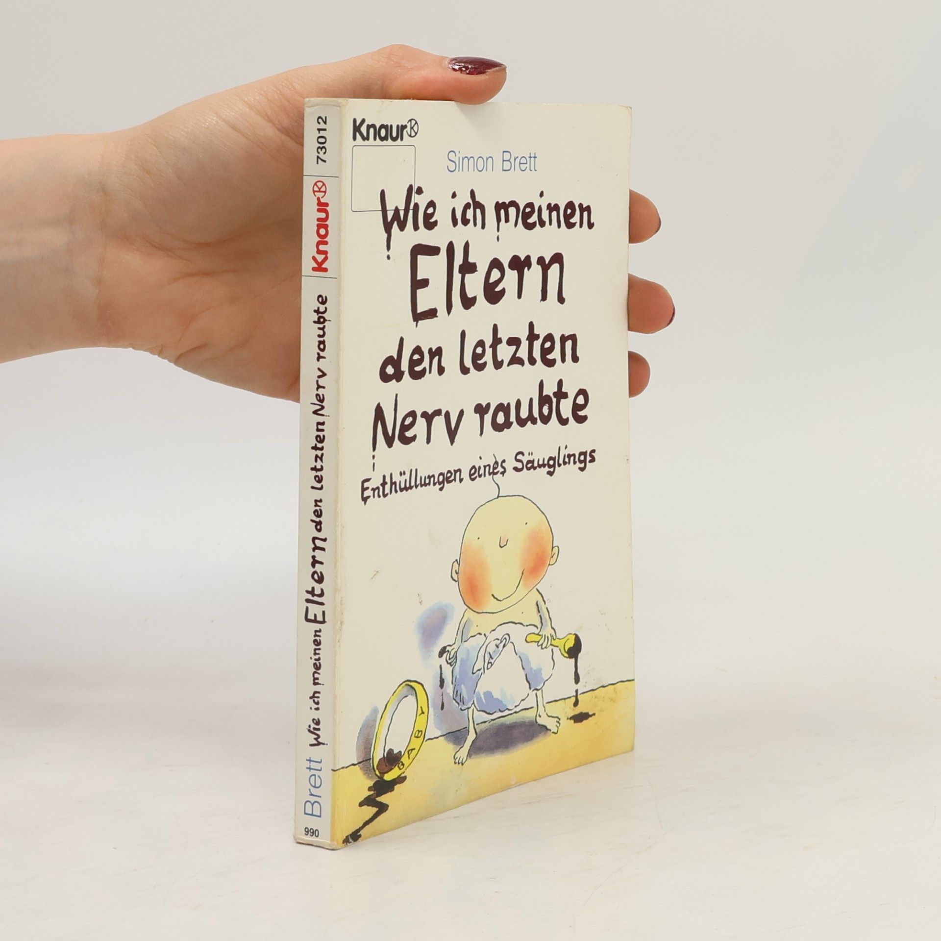 Simon Brett Wie ich meinen eltern den letzten nerv raubte
