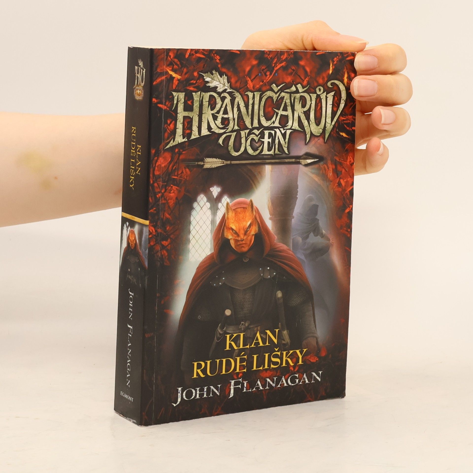 John Flanagan Hraničářův učeň. Klan Rudé lišky