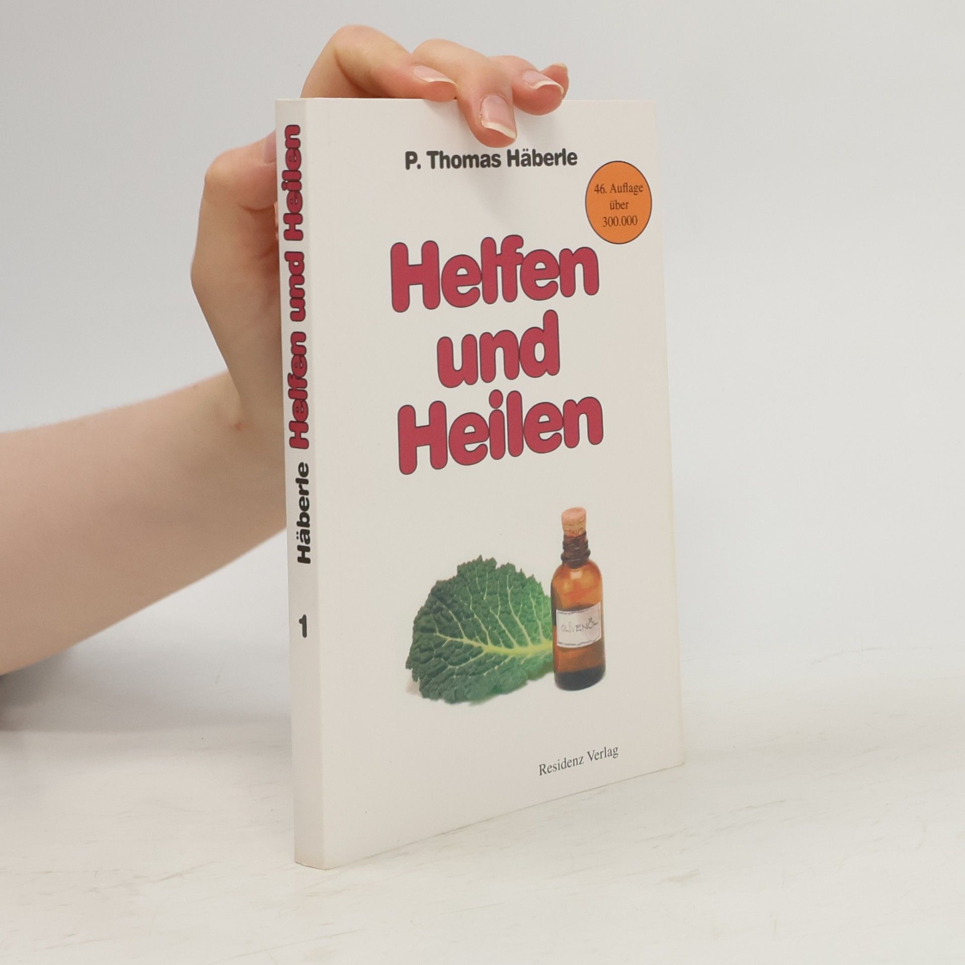 Thomas Häberle Helfen und Heilen