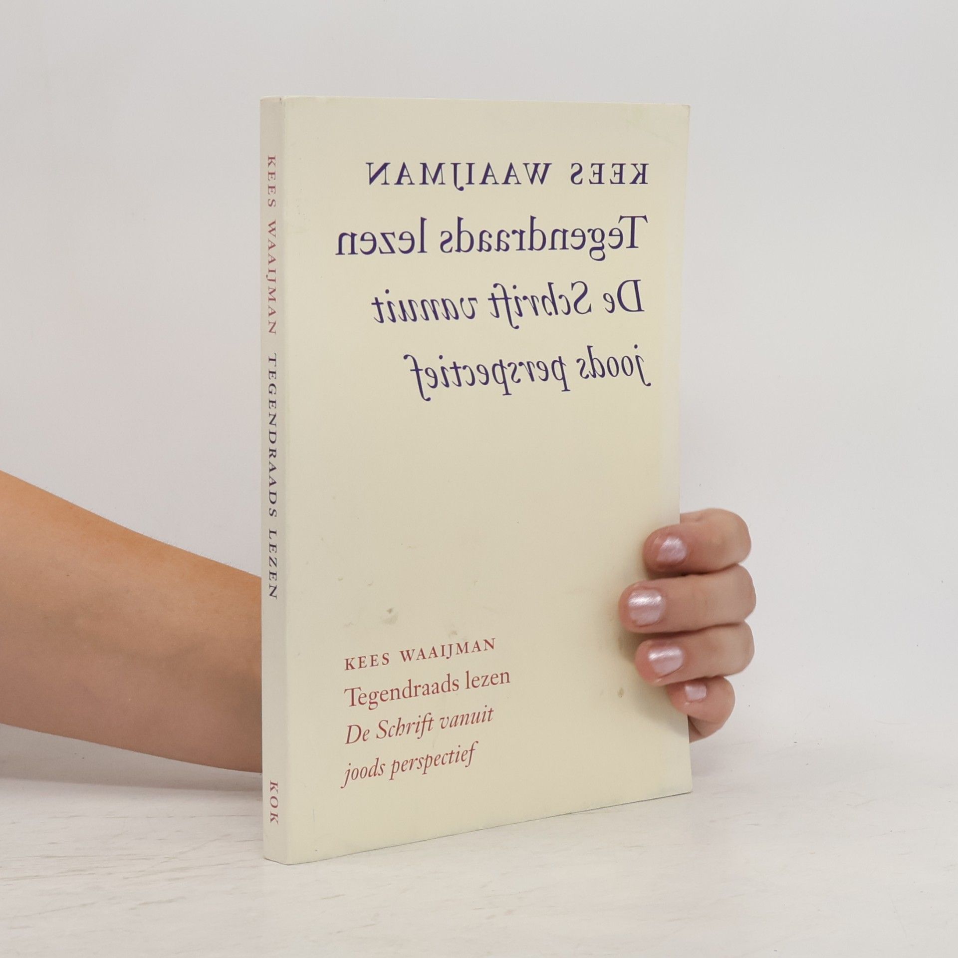 Kees Waaijman Tegendraads lezen
