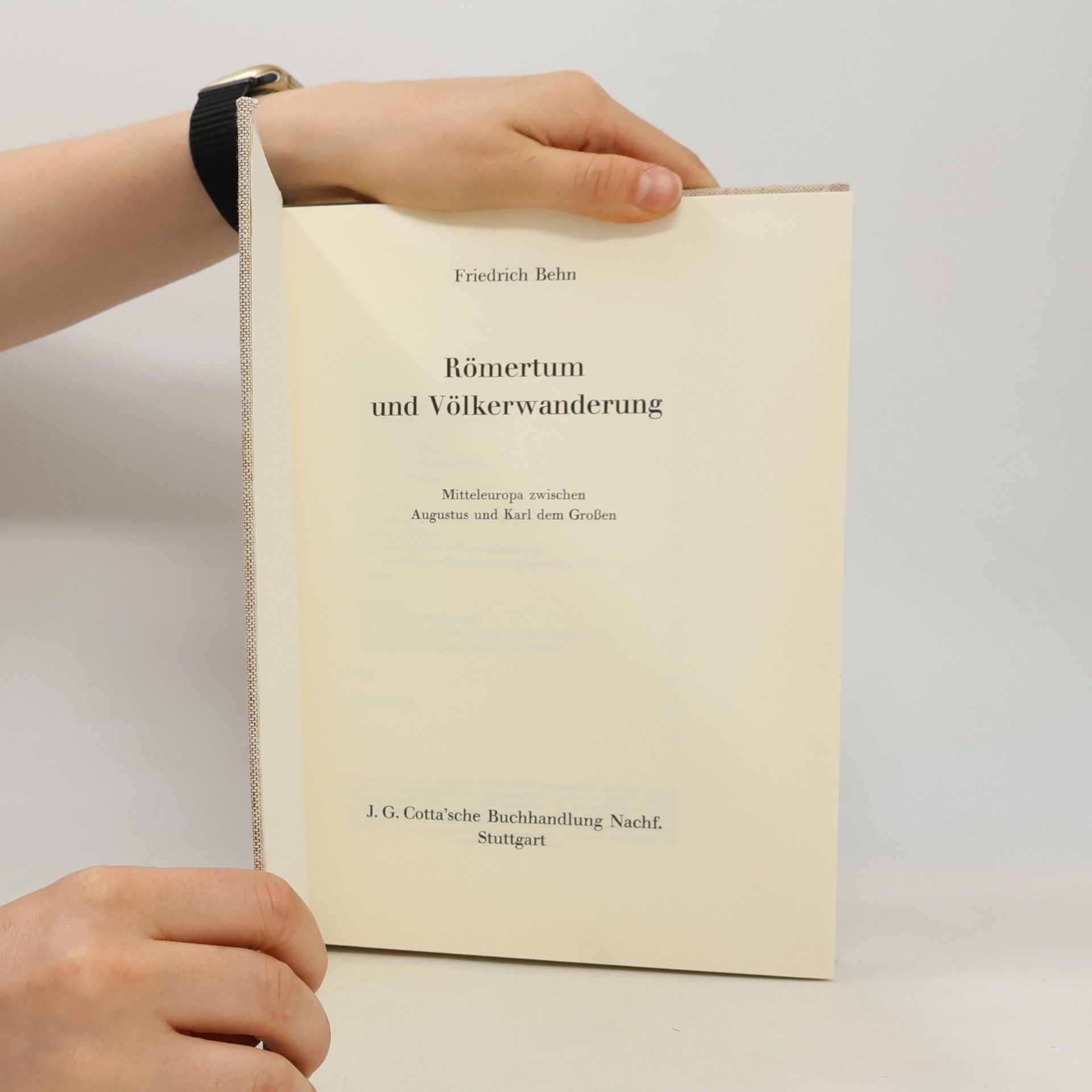 Friedrich Behn Römertum und Völkerwanderung
