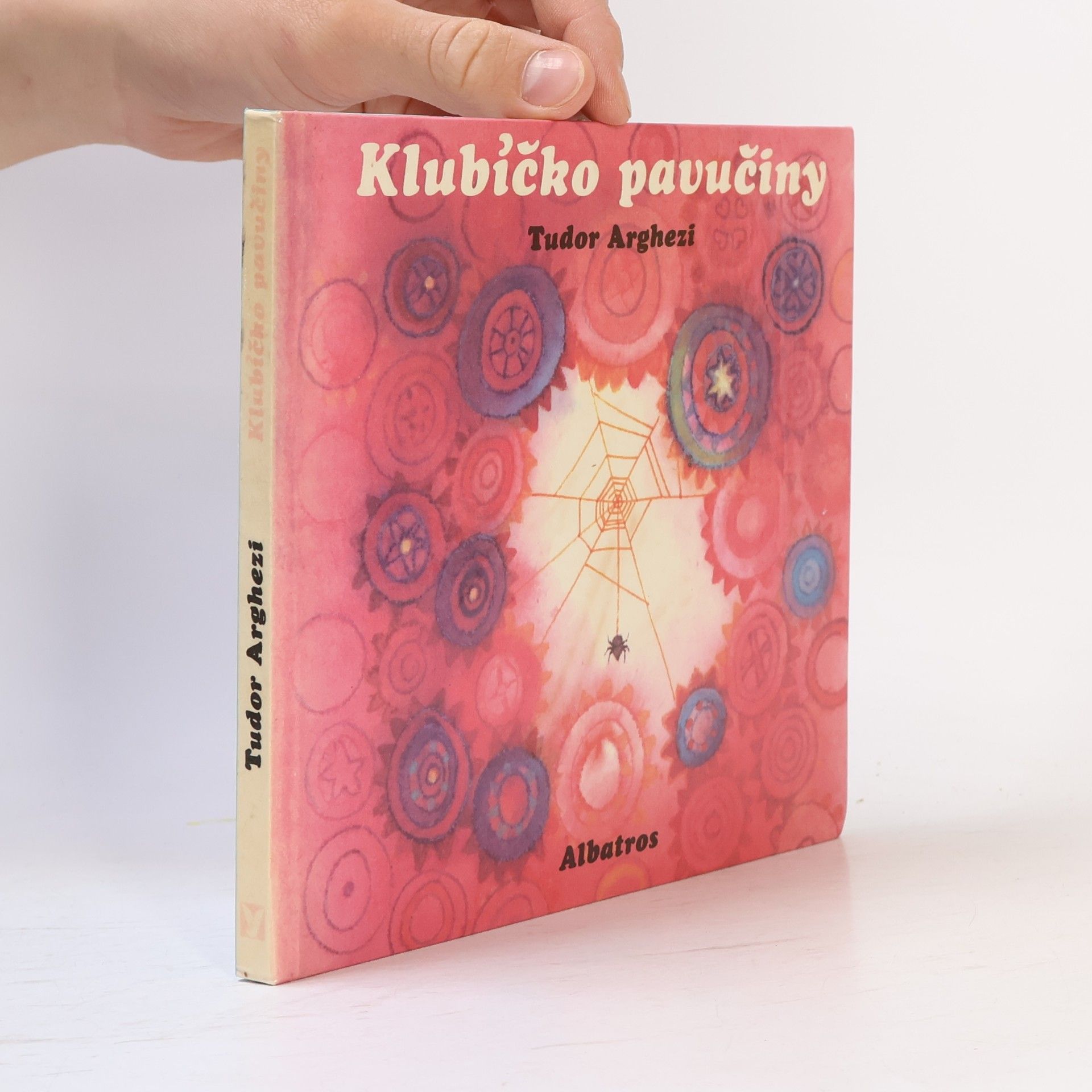 Tudor Arghezi Klubíčko pavučiny