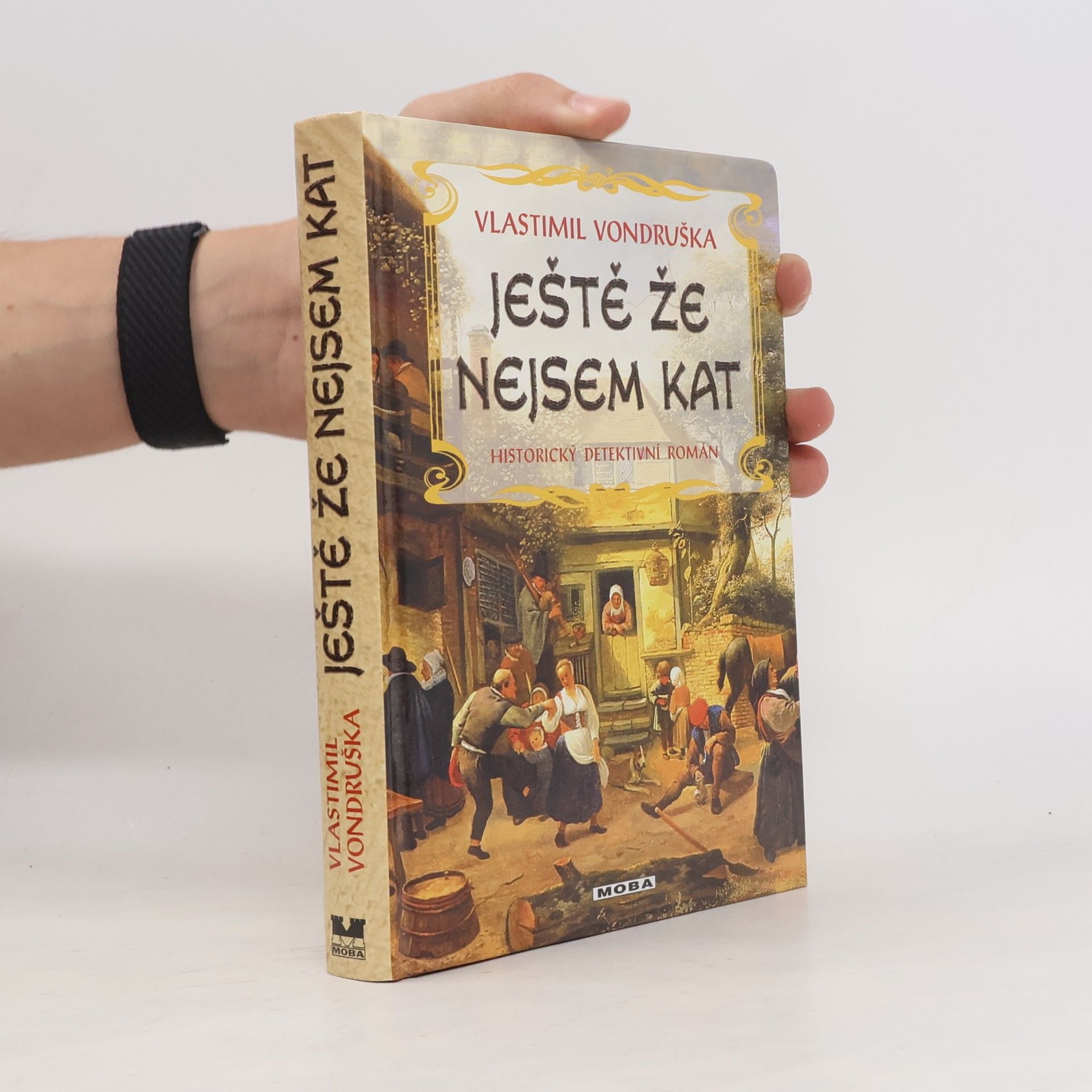 Vlastimil Vondruška Ještě že nejsem kat