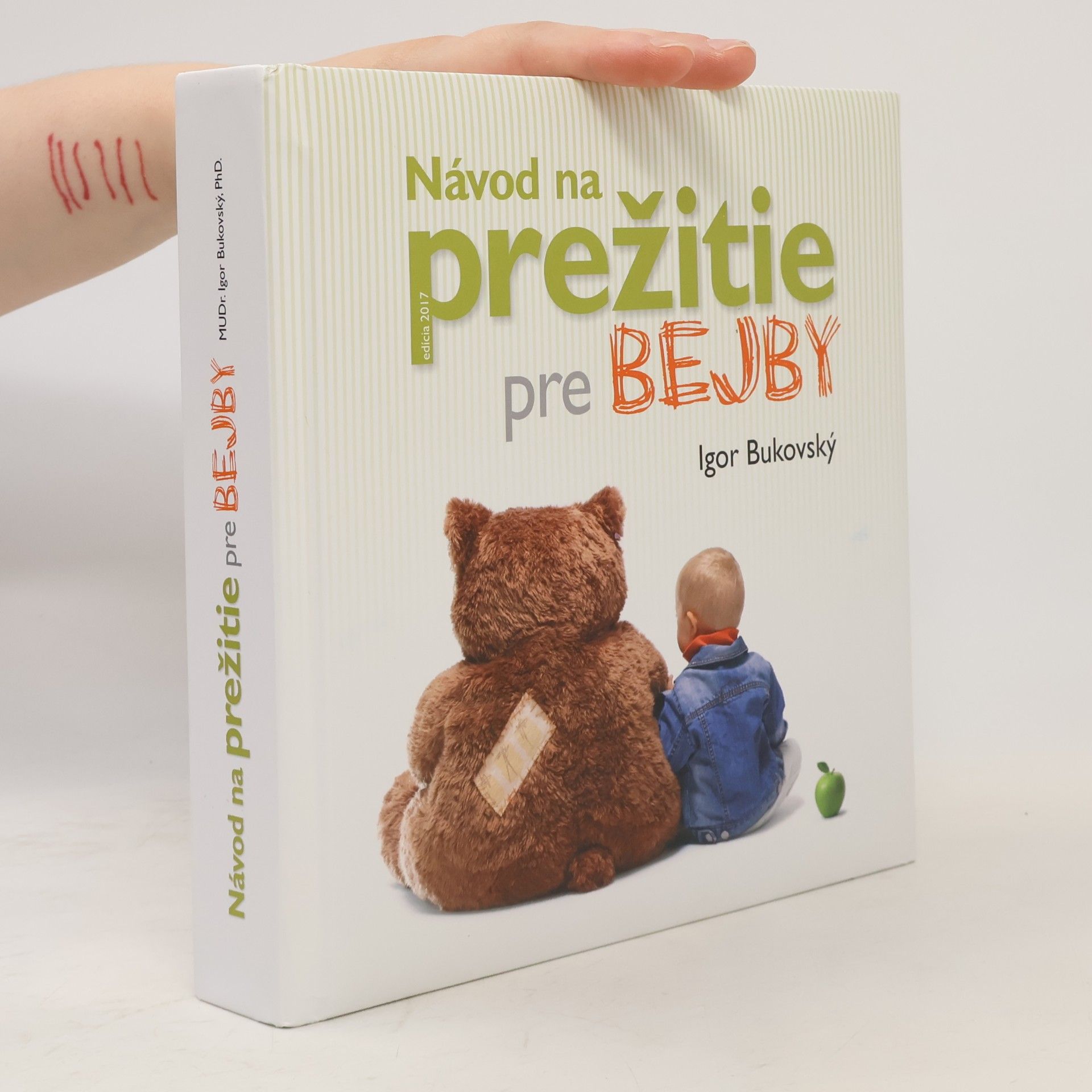 Igor Bukovský Návod na prežitie pre bejby