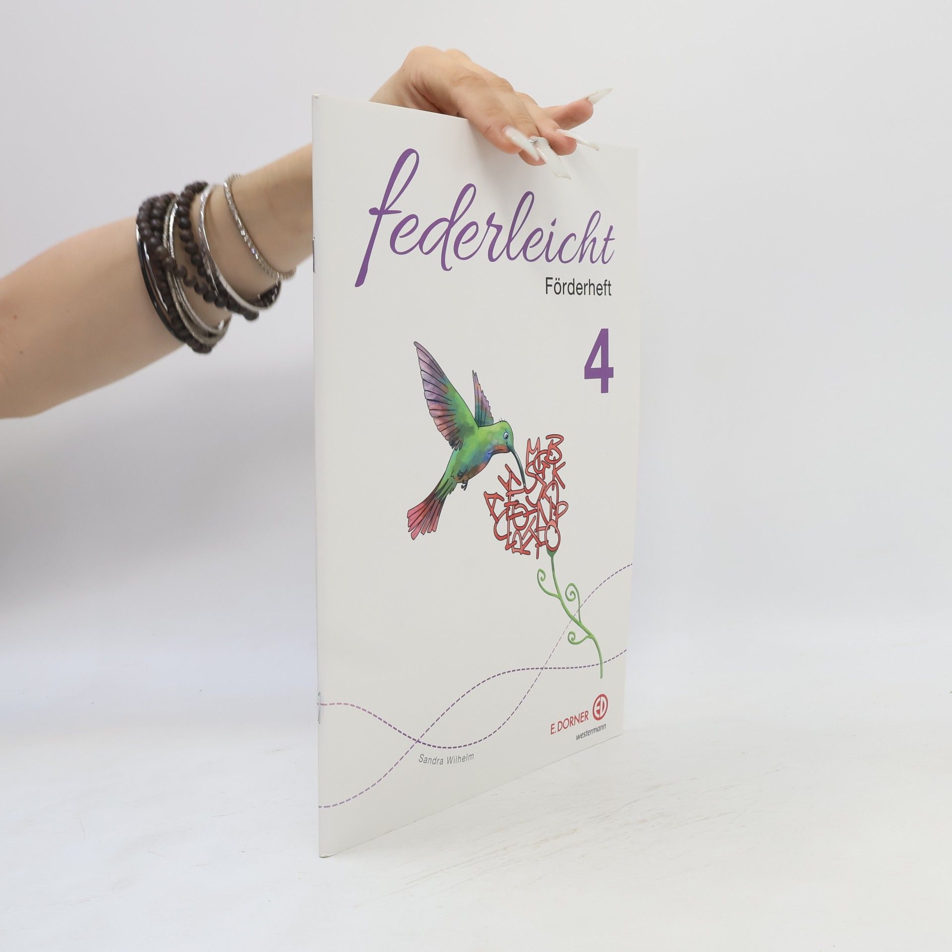 Sandra Wilhelm Federleicht. Förderheft 4