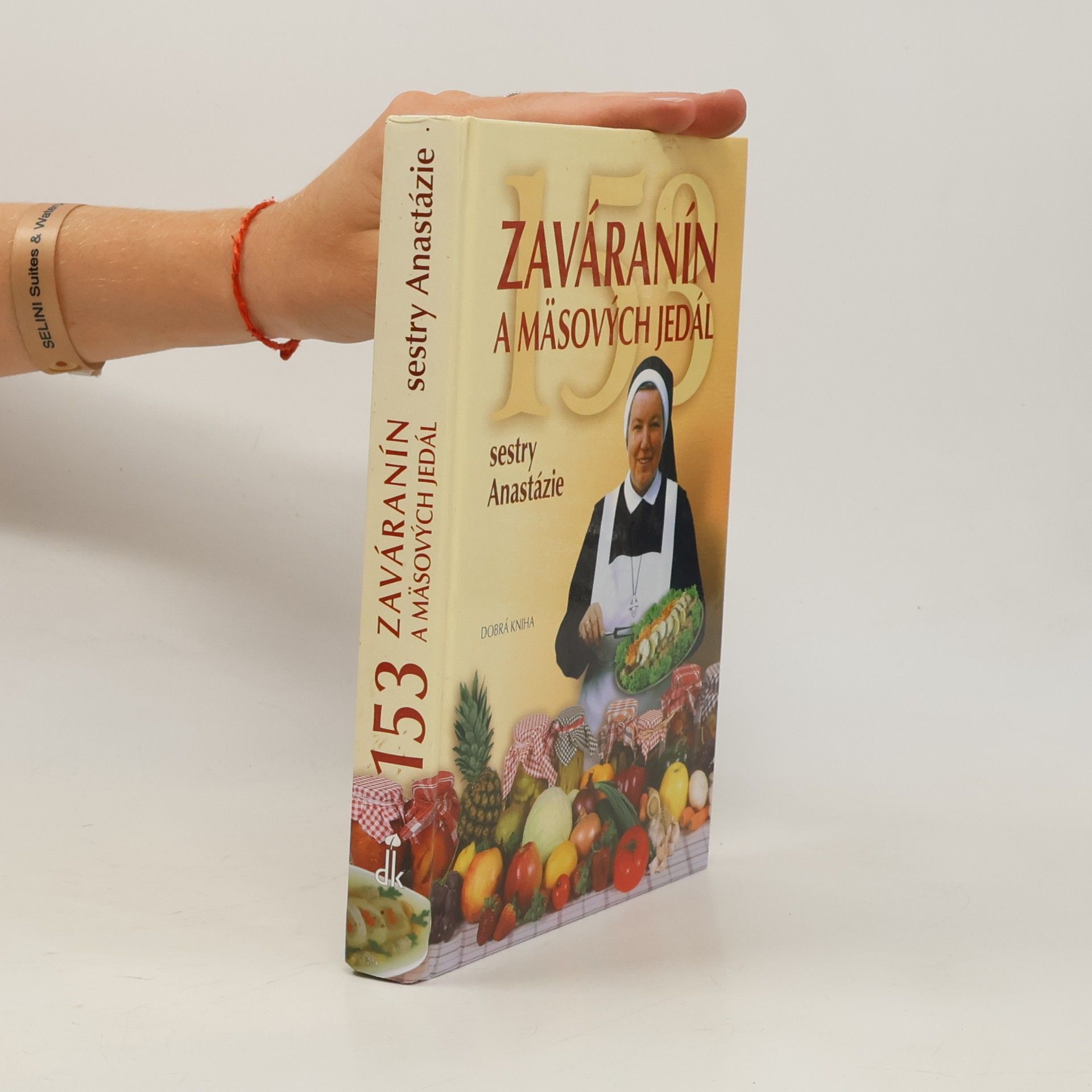 Anastazja Pustelnik 153 zaváranín a mäsových jedál Sestry Anastázie