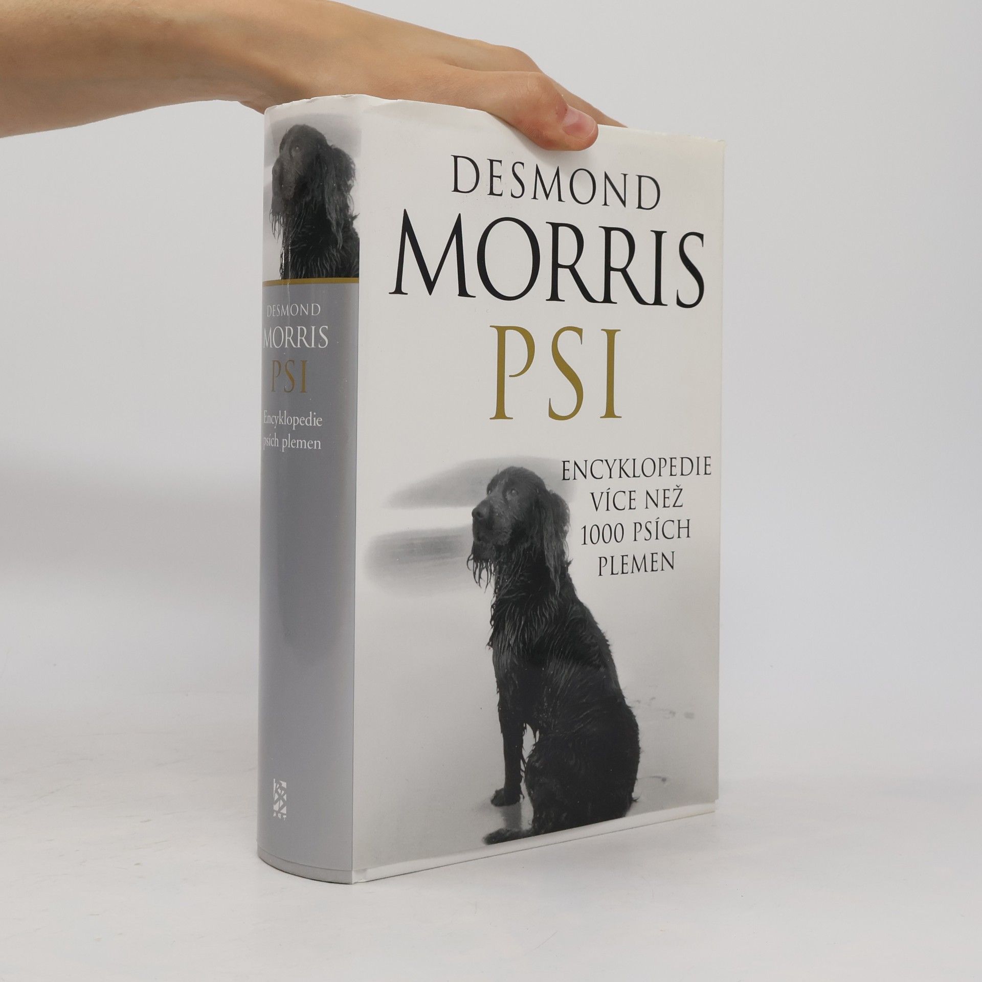 Desmond Morris Psi: Slovník psích plemen