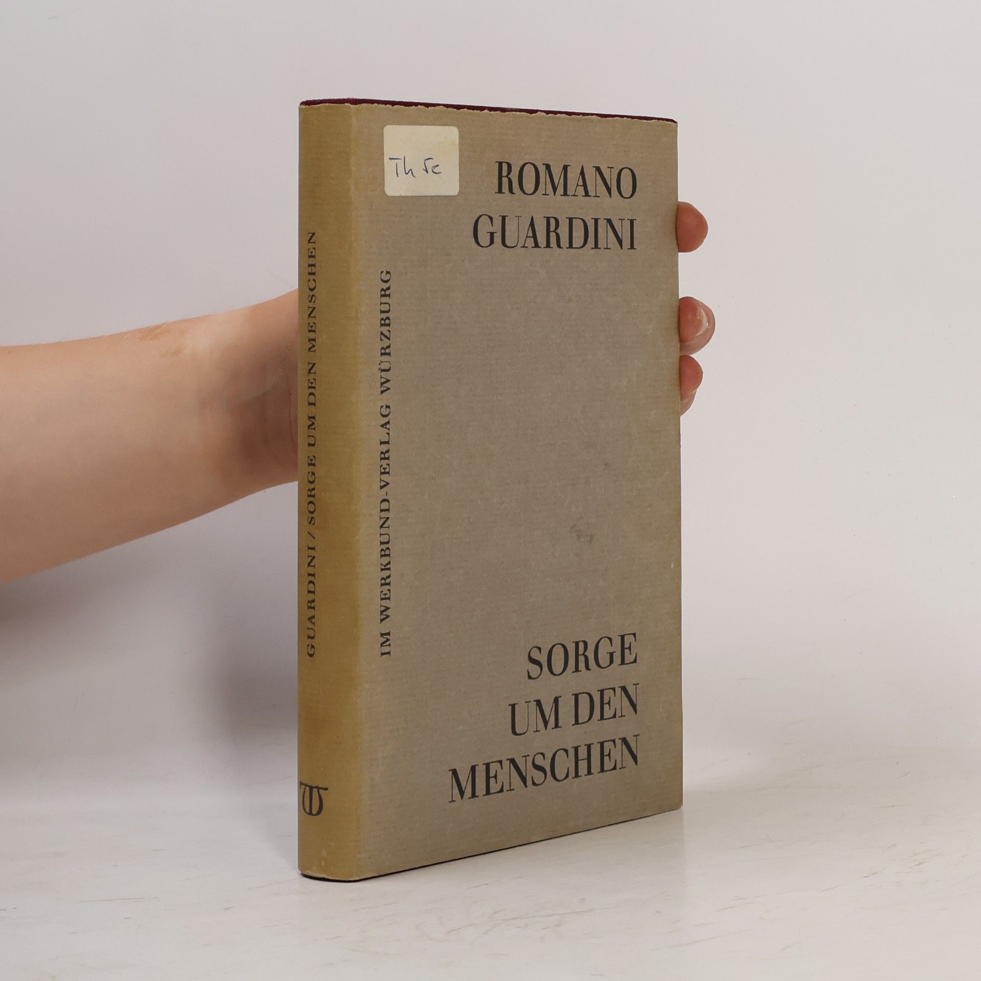 Romano Guardini Sorge um den menschen