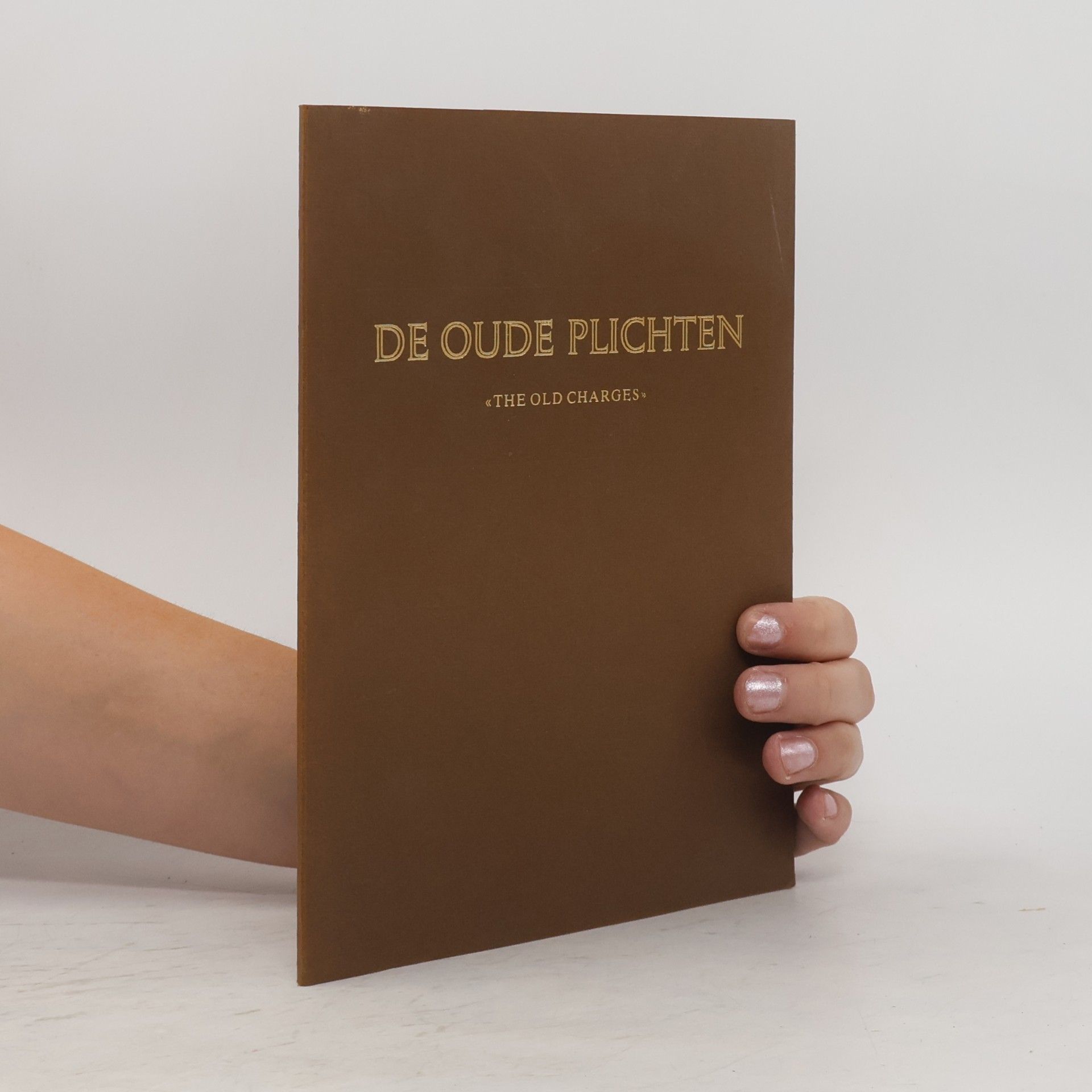 Kolektiv autorů De oude plichten