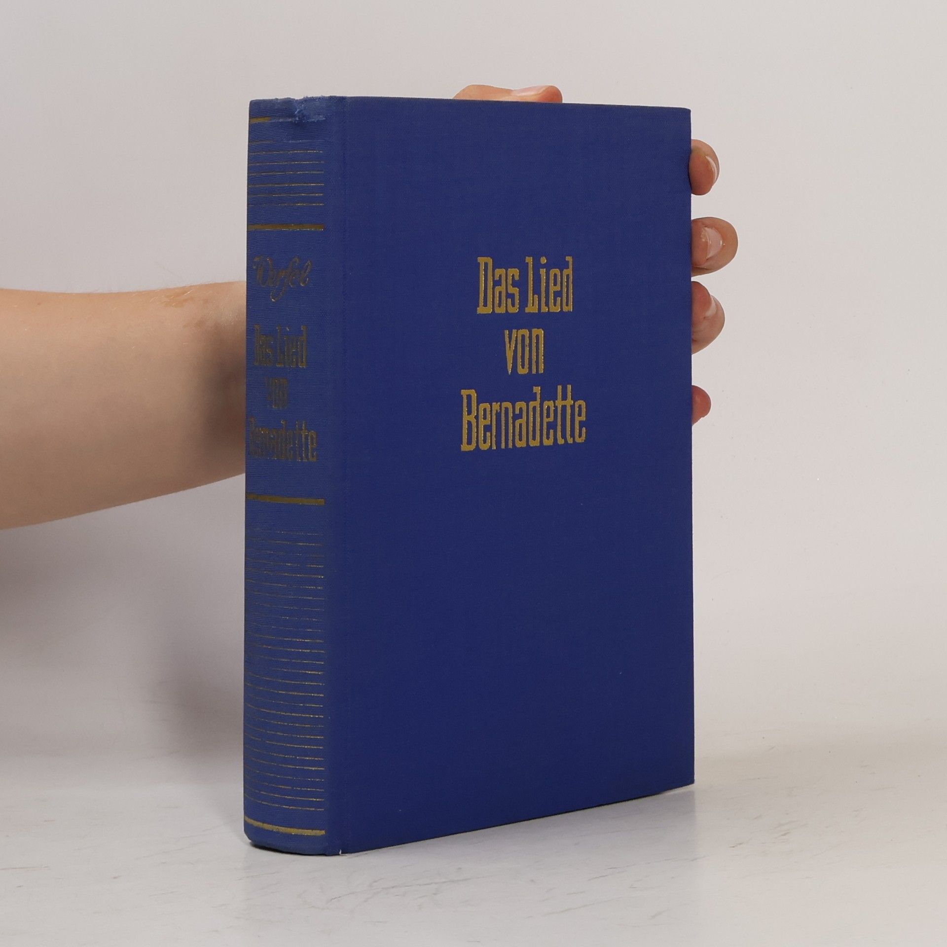 Franz Werfel Das Lied von Bernadette