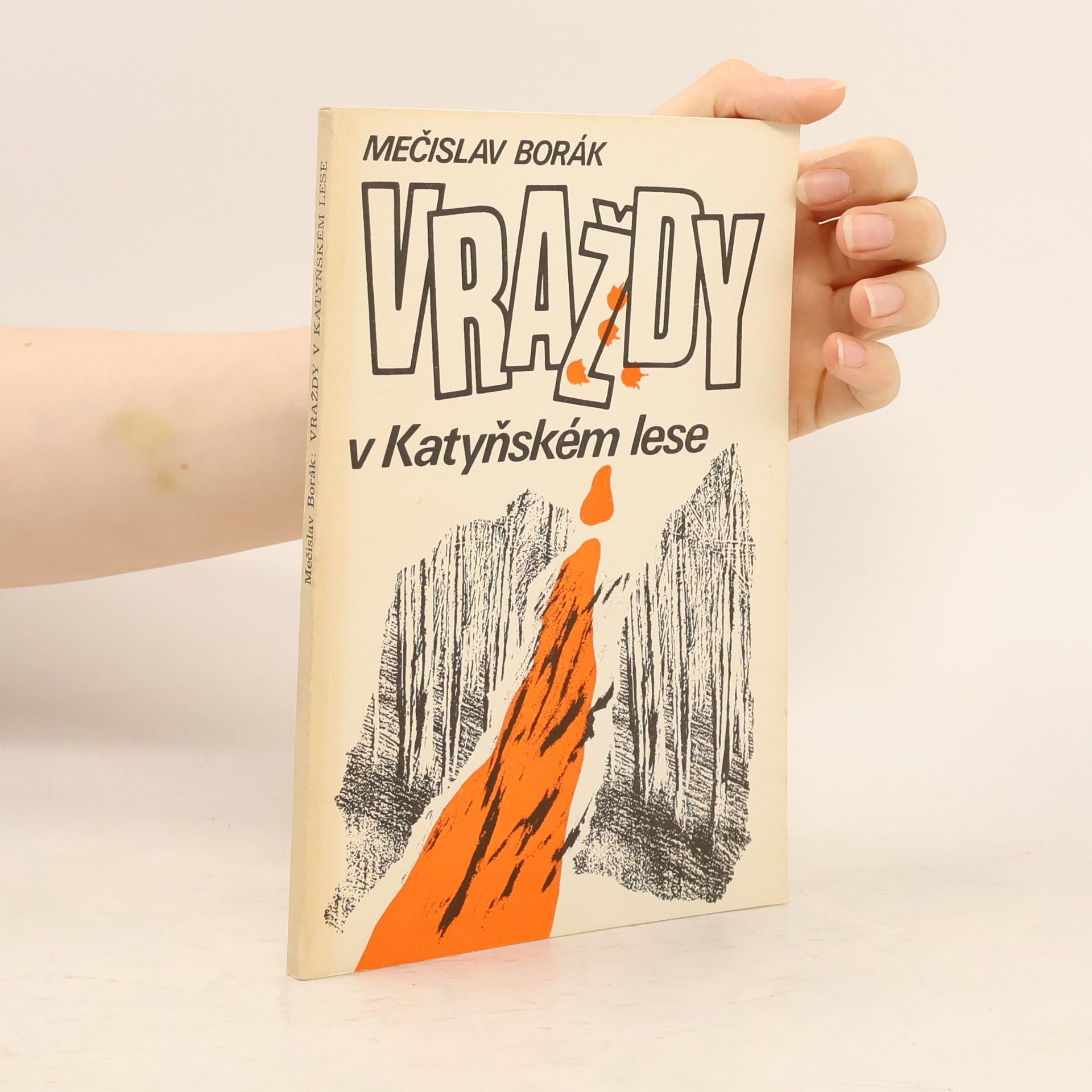Mečislav Borák Vraždy v Katyňském lese
