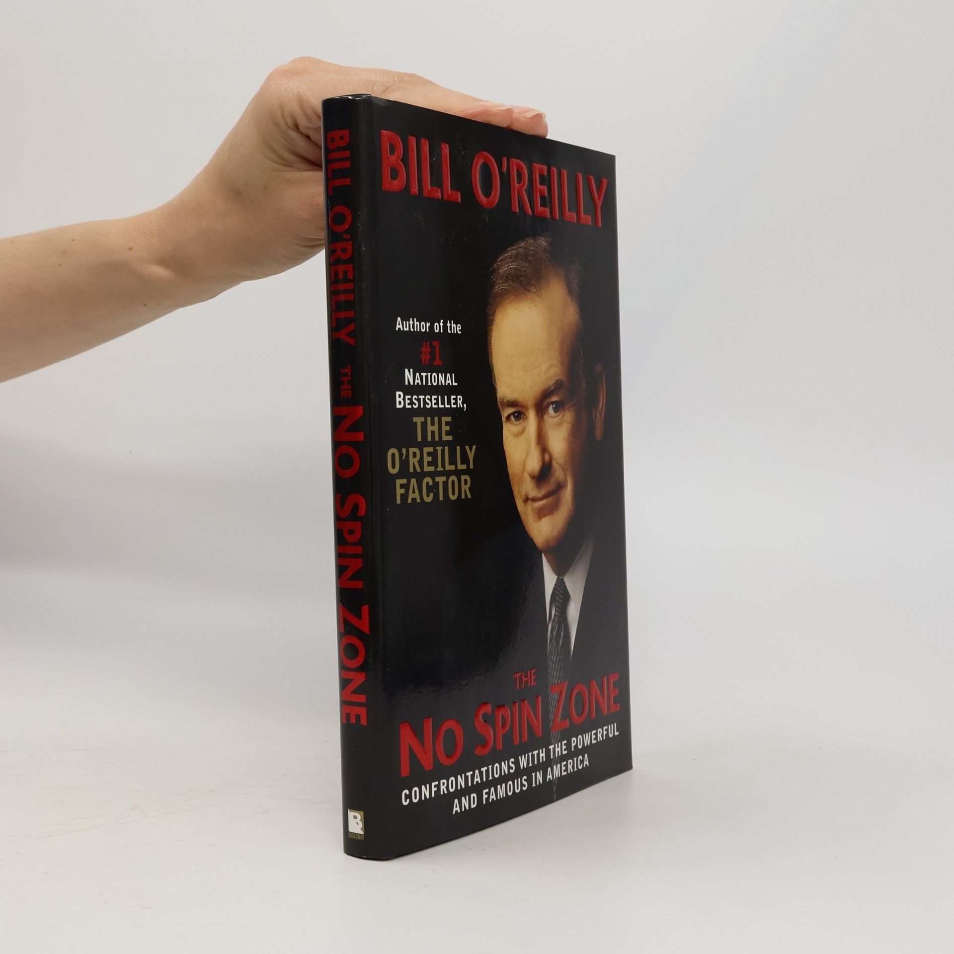 Bill O. Reilly The No Spin Zone