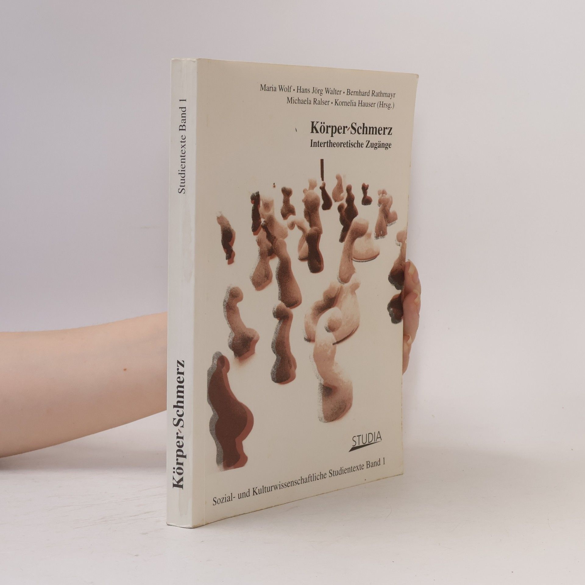 Sozial- und Kulturwissenschaftliche Studientexte - 1: Körper-Schmerz